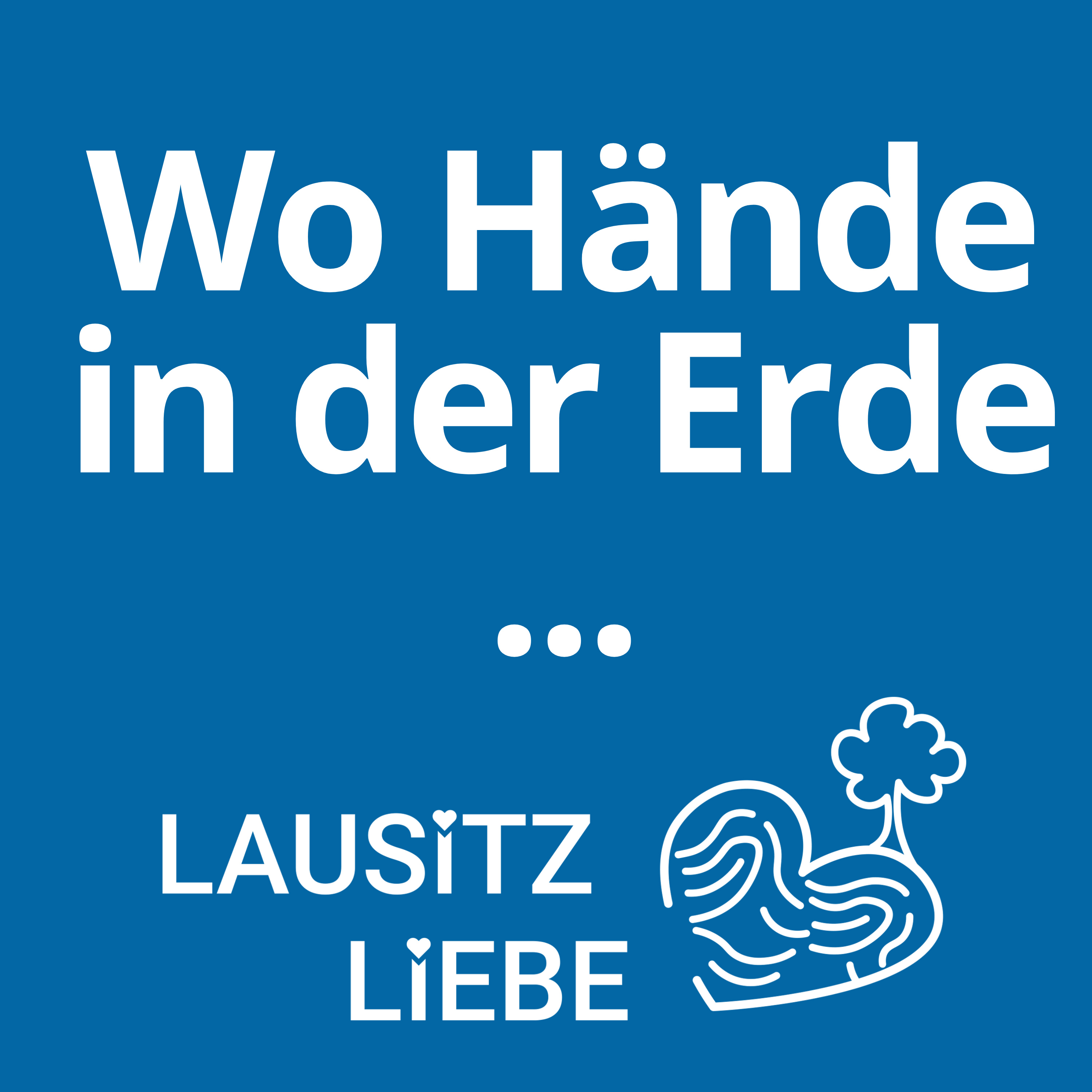 #10 Wo Hände in der Erde einfach glücklich machen - LausitzLiebe im PZNU in Cottbus episode artwork