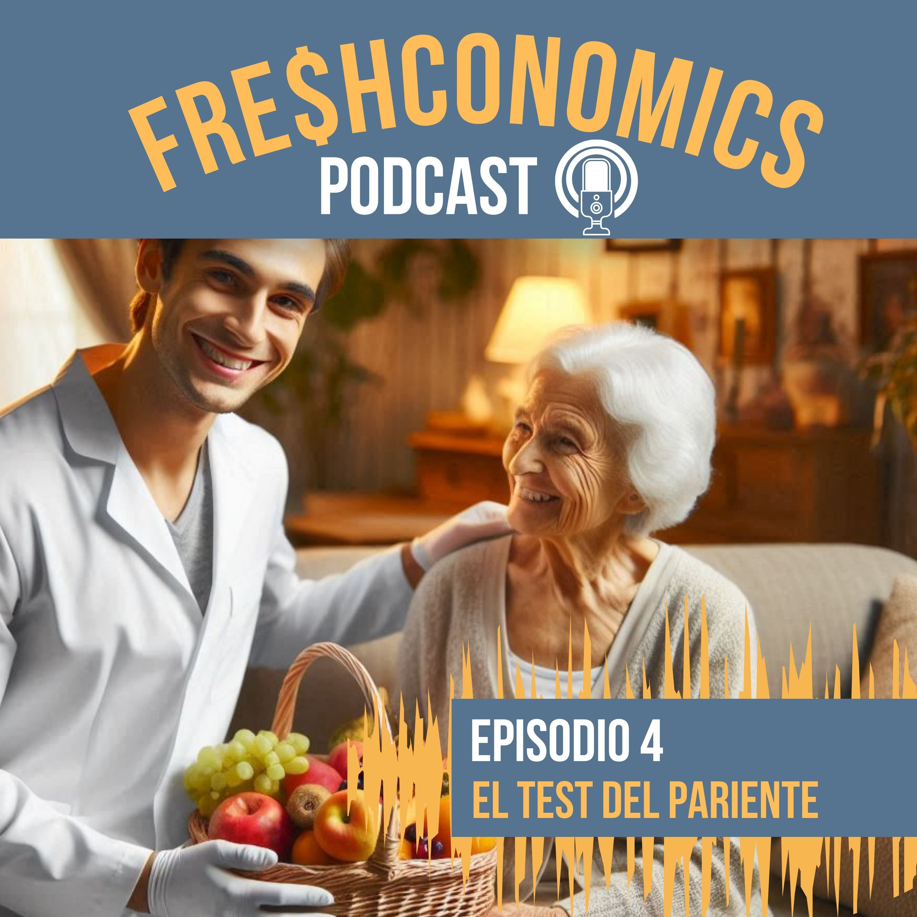 Portada de FRESHCONOMICS. "El Podcast del Negocio Hortofrutícola"