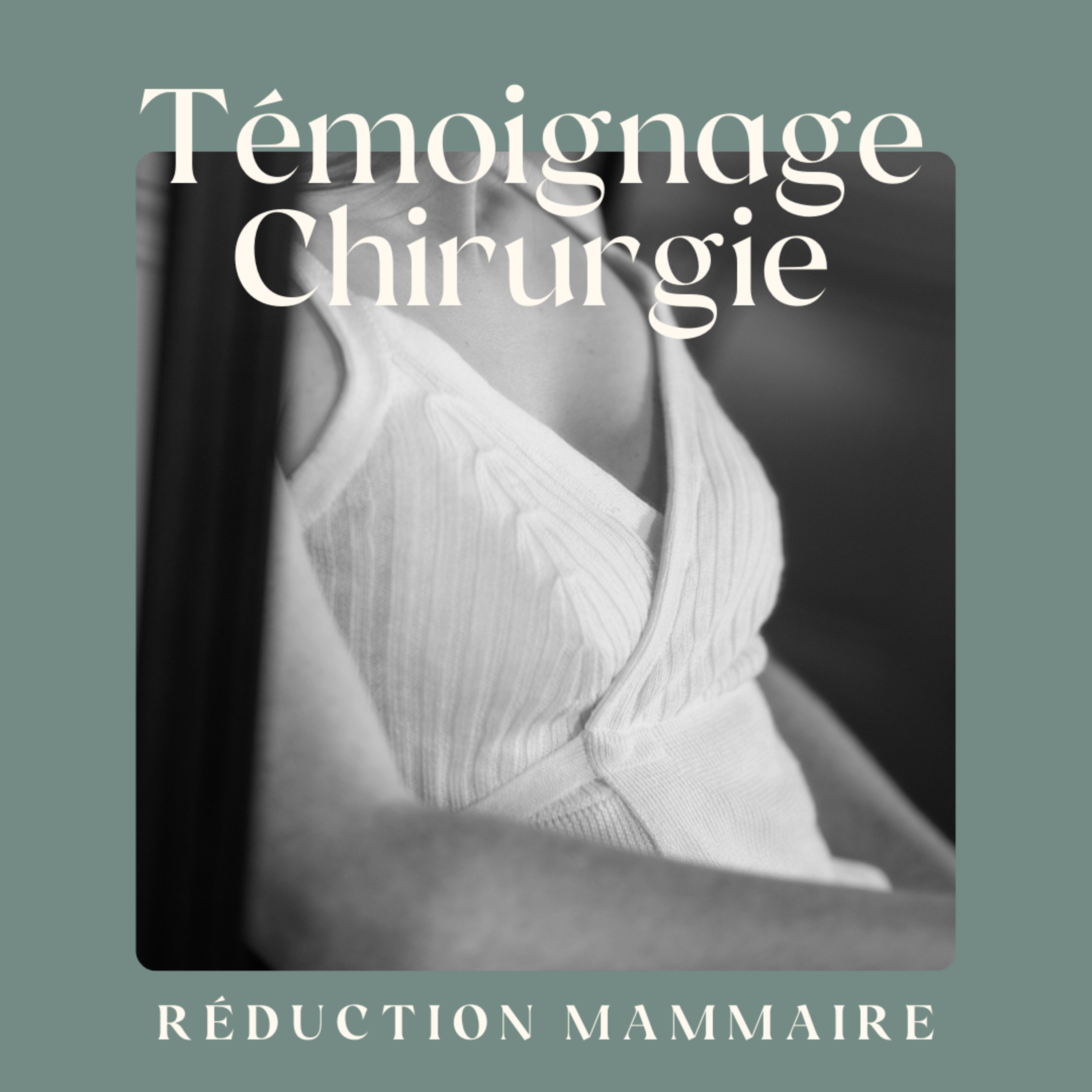 J’aurais dû le faire avant : ma réduction mammaire episode artwork