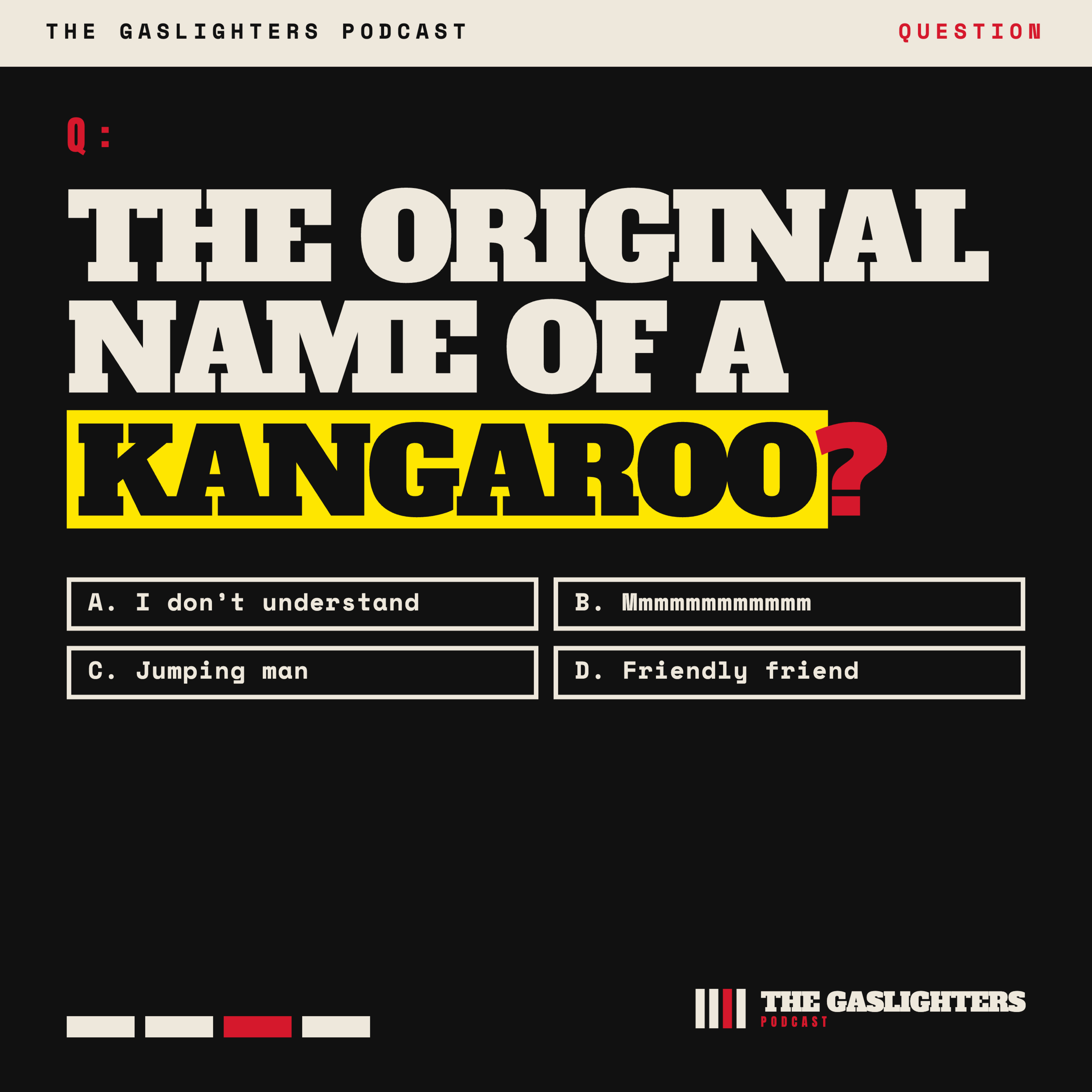Short | Do you know the original name of the Kangaroo?