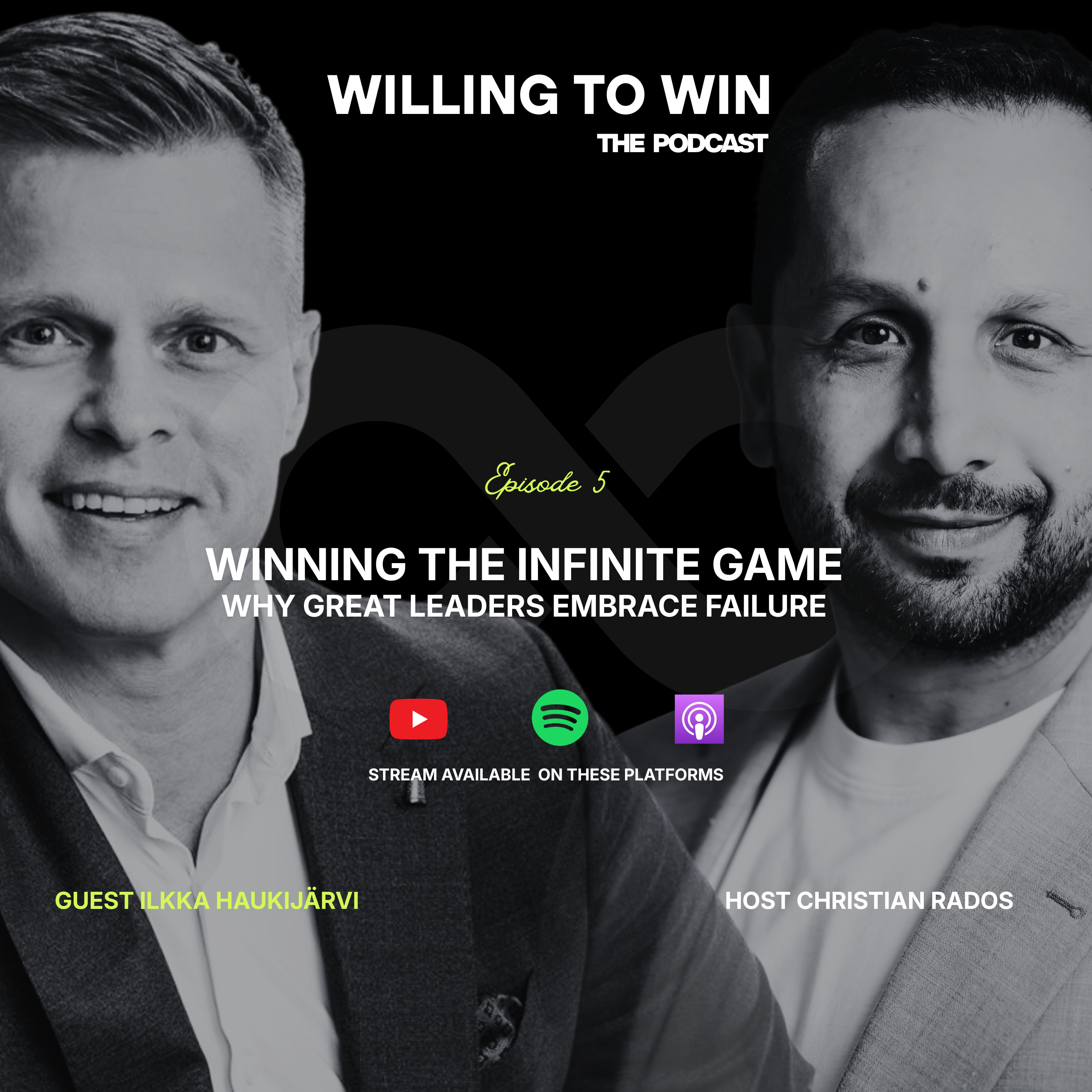 Winning The Infinite Game - Why Great Leaders Embrace Failure (Ilkka Haukijärvi) episode artwork