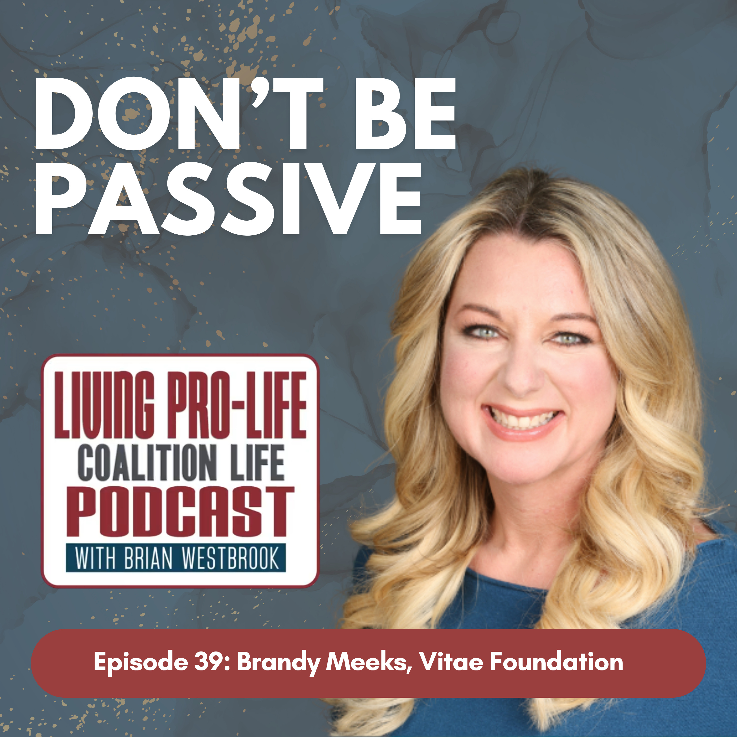Don't Be Passive episode artwork