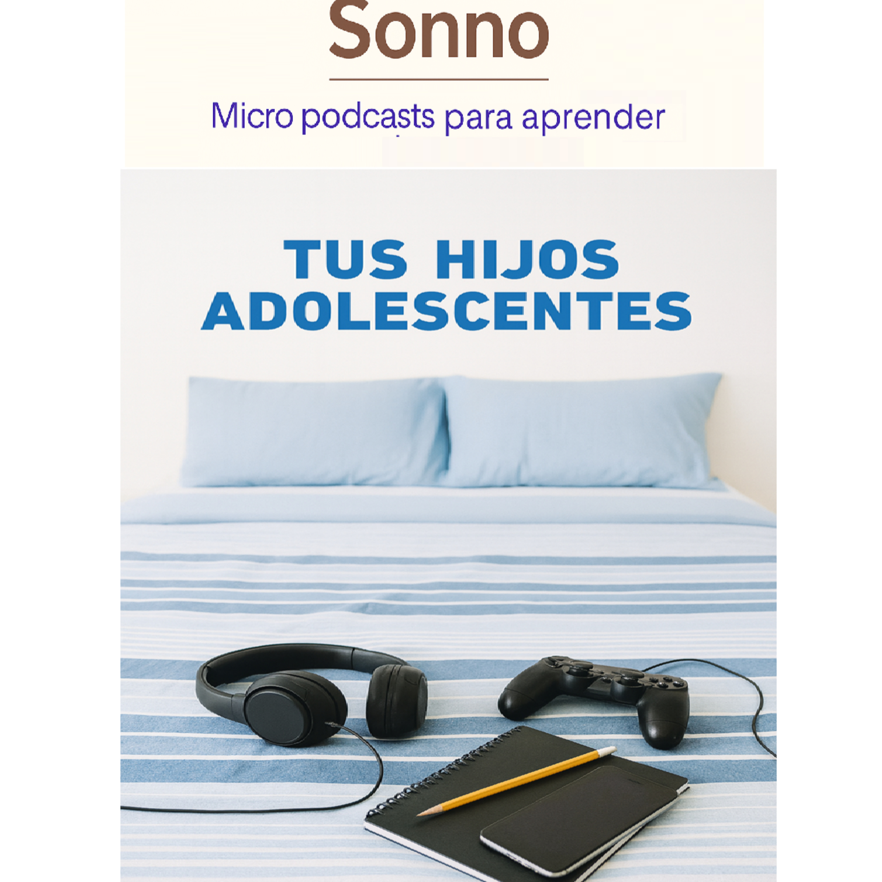  #0178 | Tus hijos adolescentes: cómo guiarlos sin perder la conexión episode artwork