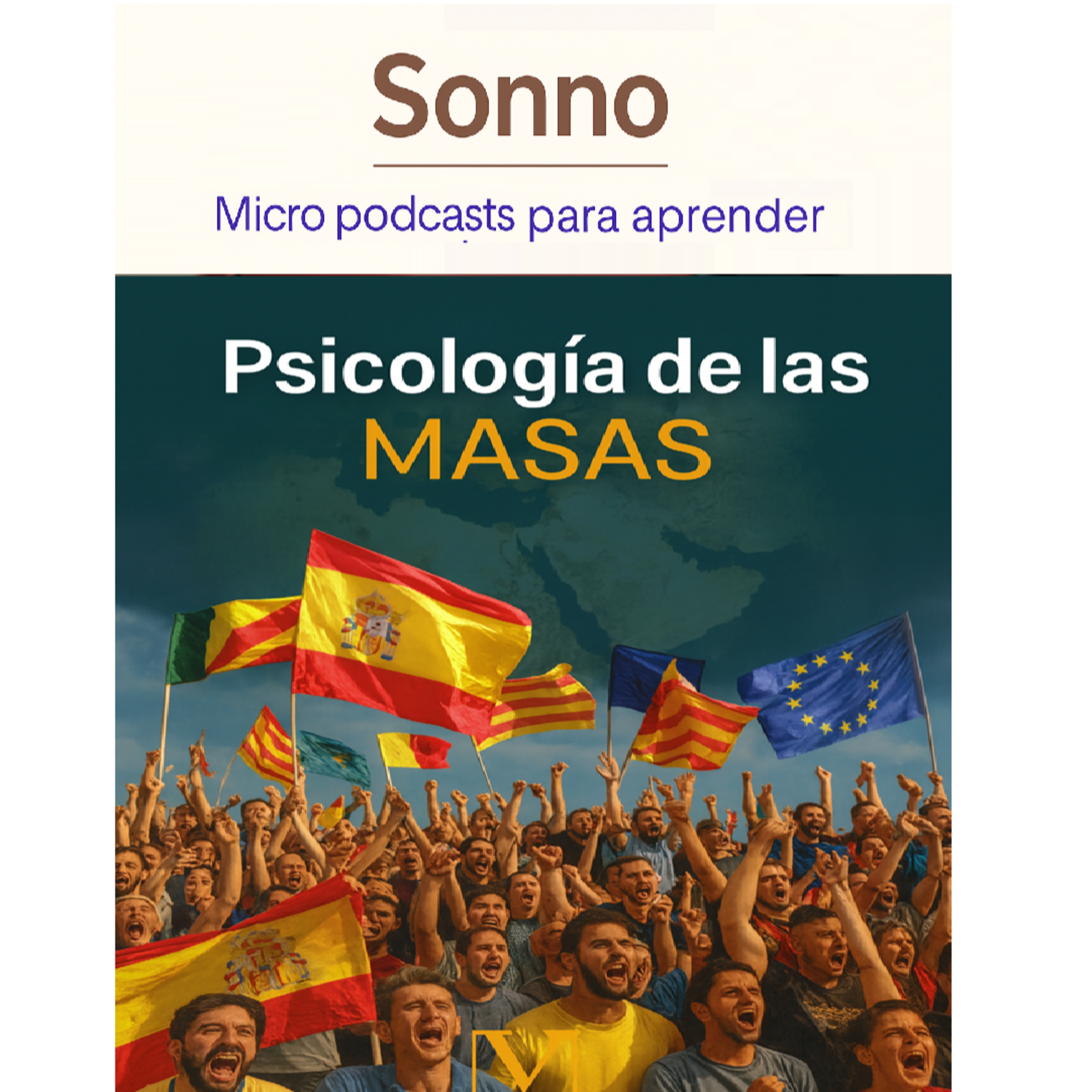  #0183 | Psicología de las masas: cómo piensa el colectivo y se apaga el individuo – Gustave Le Bon | Desarrollo Personal episode artwork