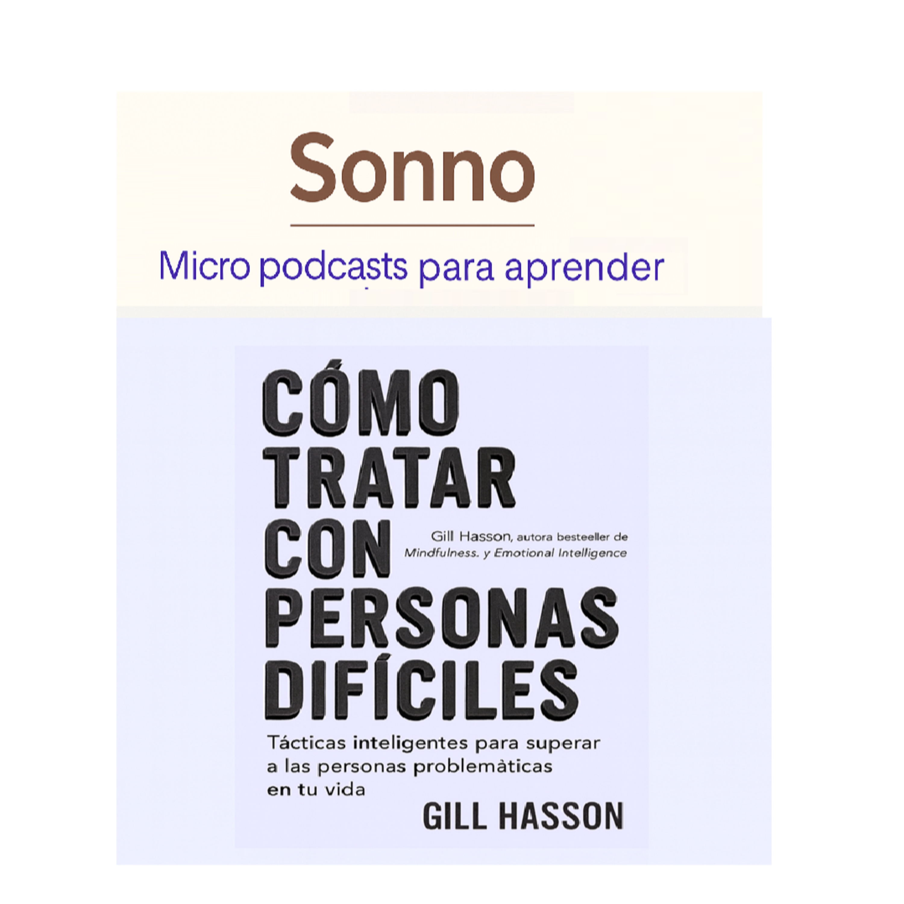  #0189 | Cómo tratar con personas difíciles: tácticas para proteger tu energía y mantener el control episode artwork
