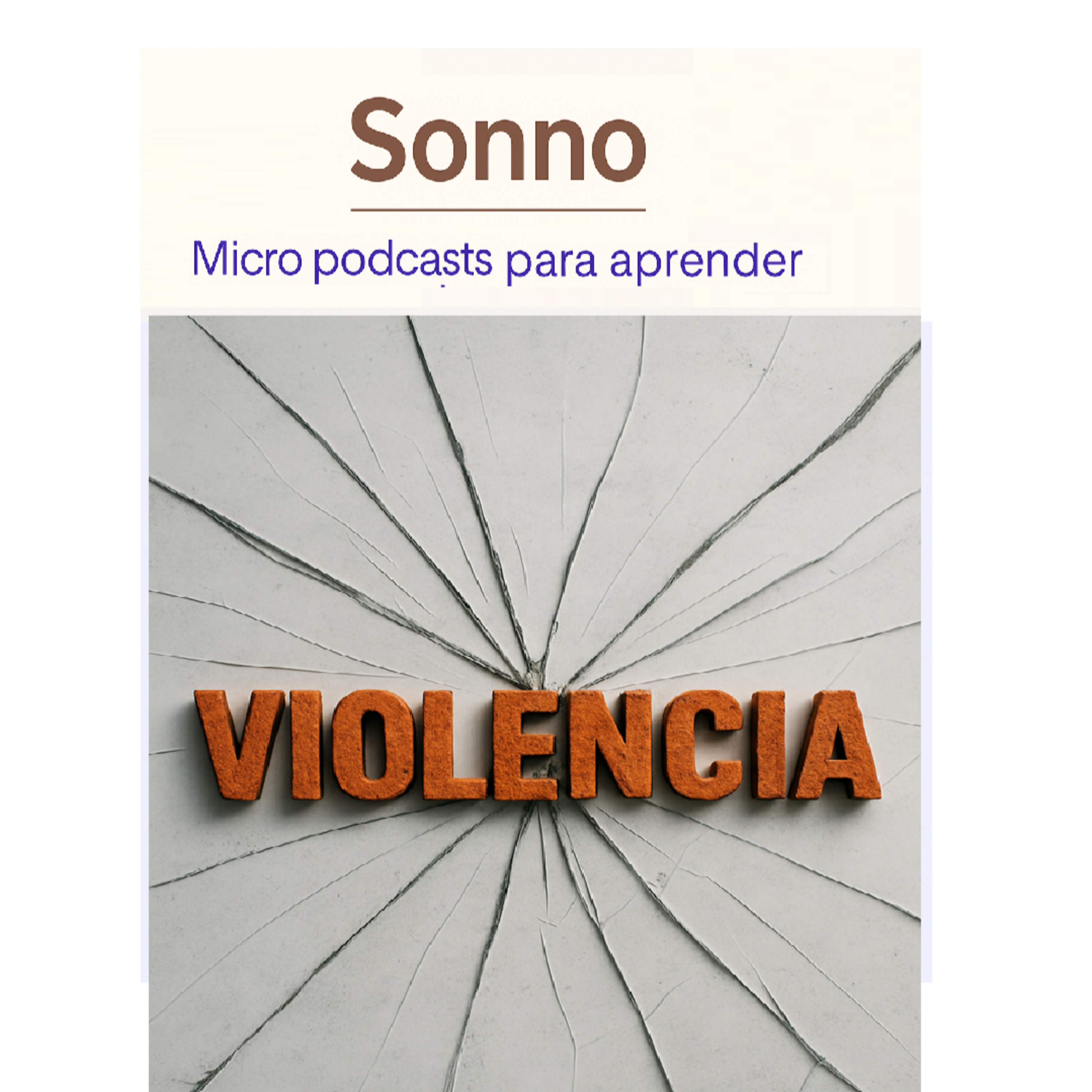  #0190 | Violencia: comprender sus múltiples rostros episode artwork