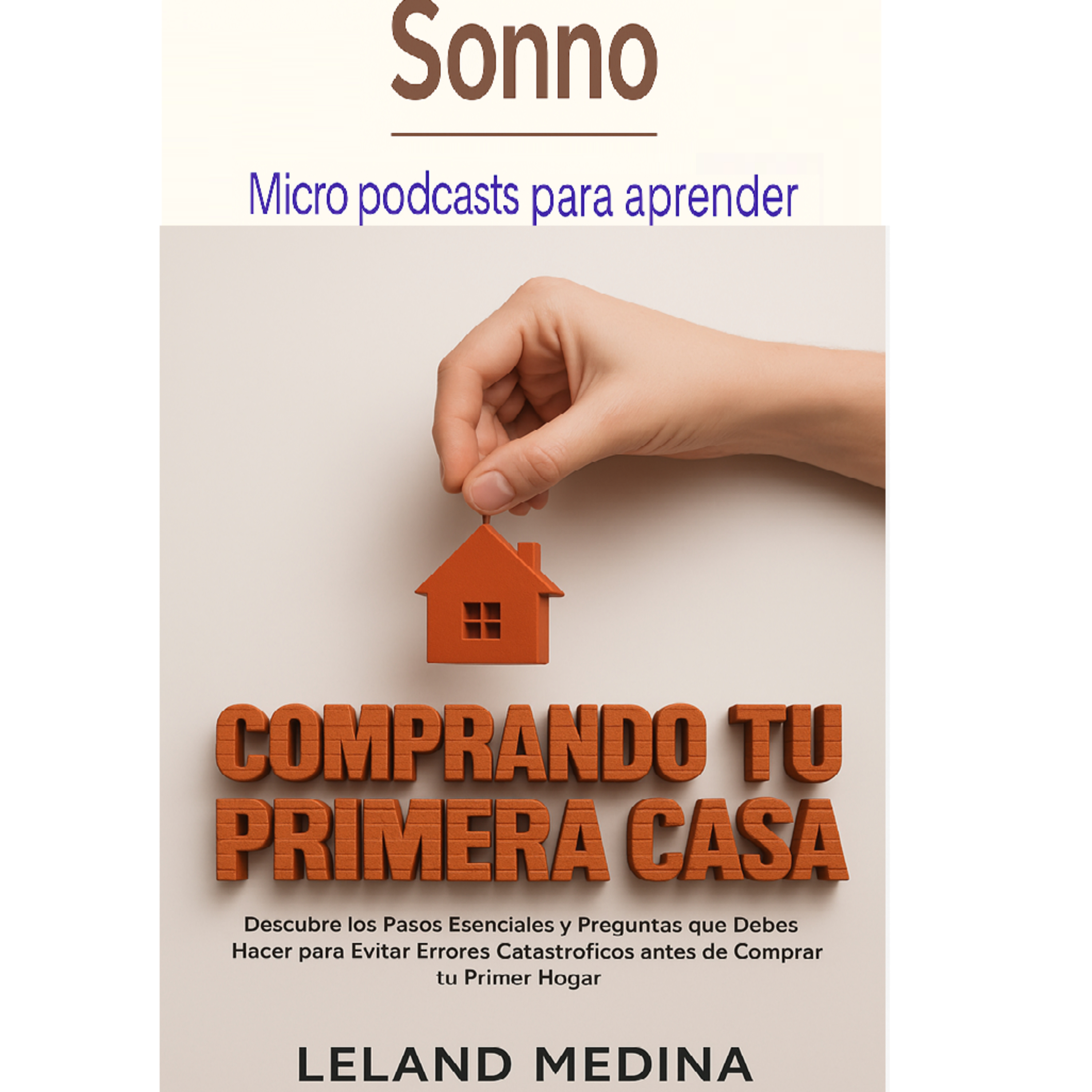 #0215 |Tu primera casa: cómo comprar sin errores episode artwork