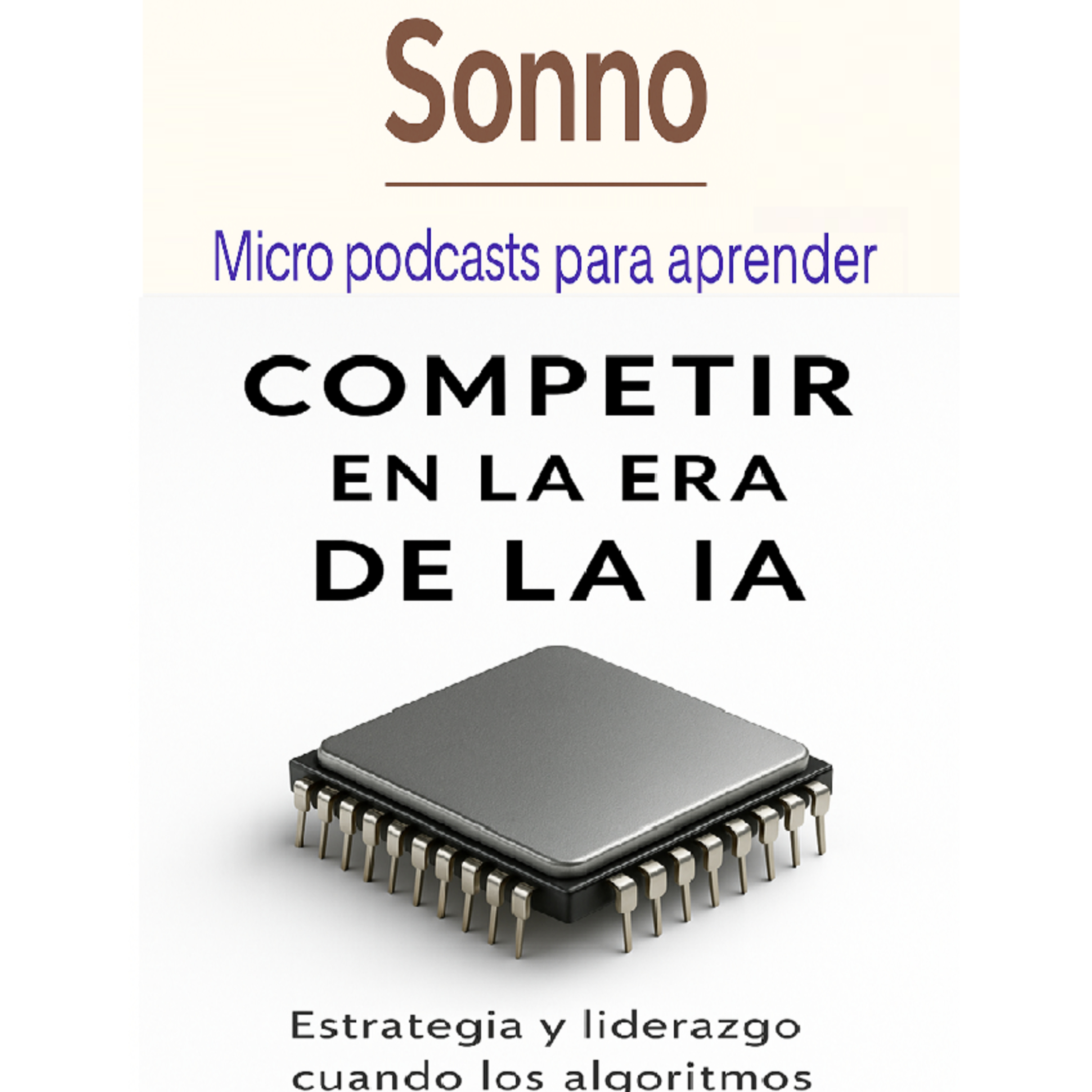 #0240 | Competir en la era de la IA: estrategia y liderazgo en el nuevo orden digital episode artwork