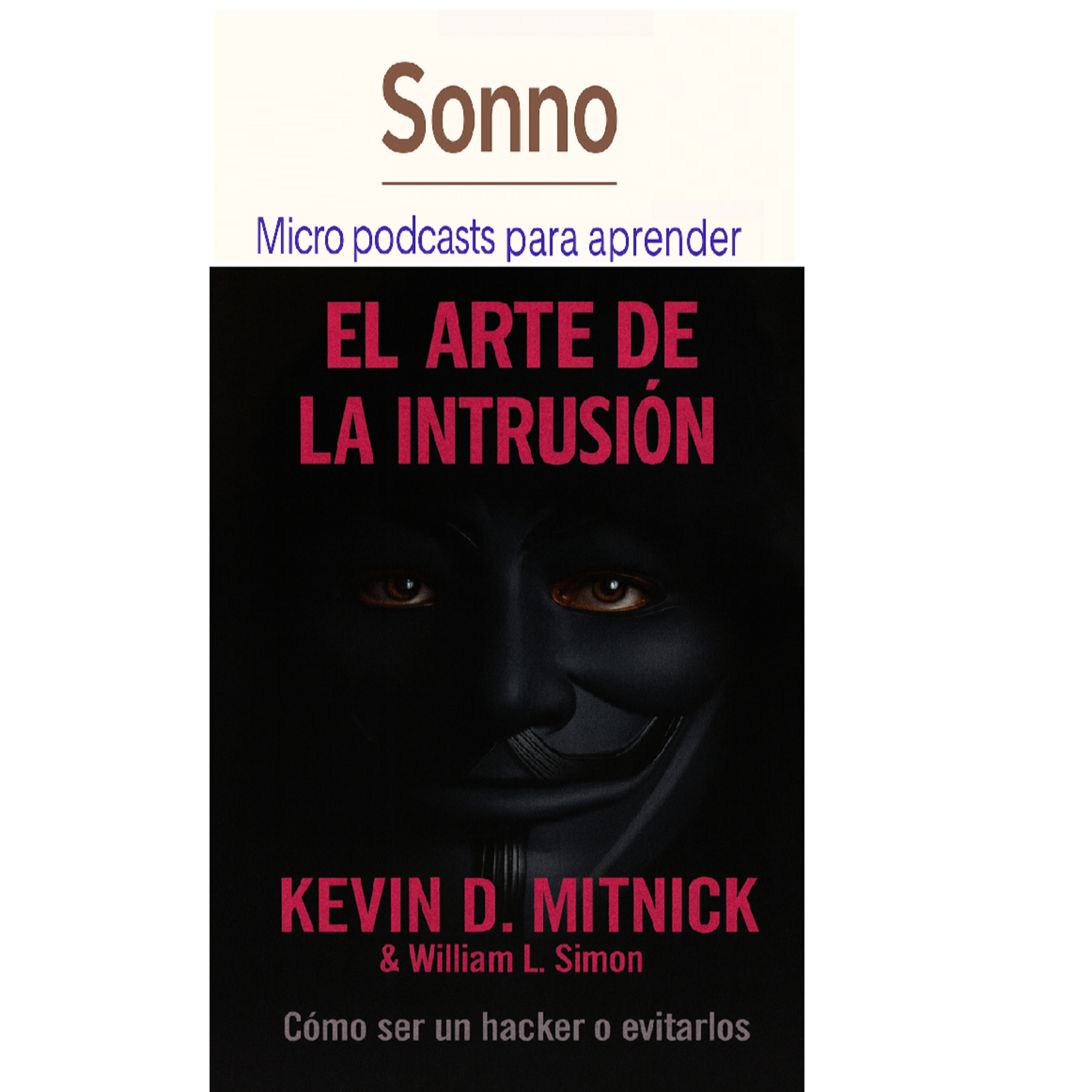 #0246 | El arte de la intrusión: dentro de la mente de un hacker episode artwork