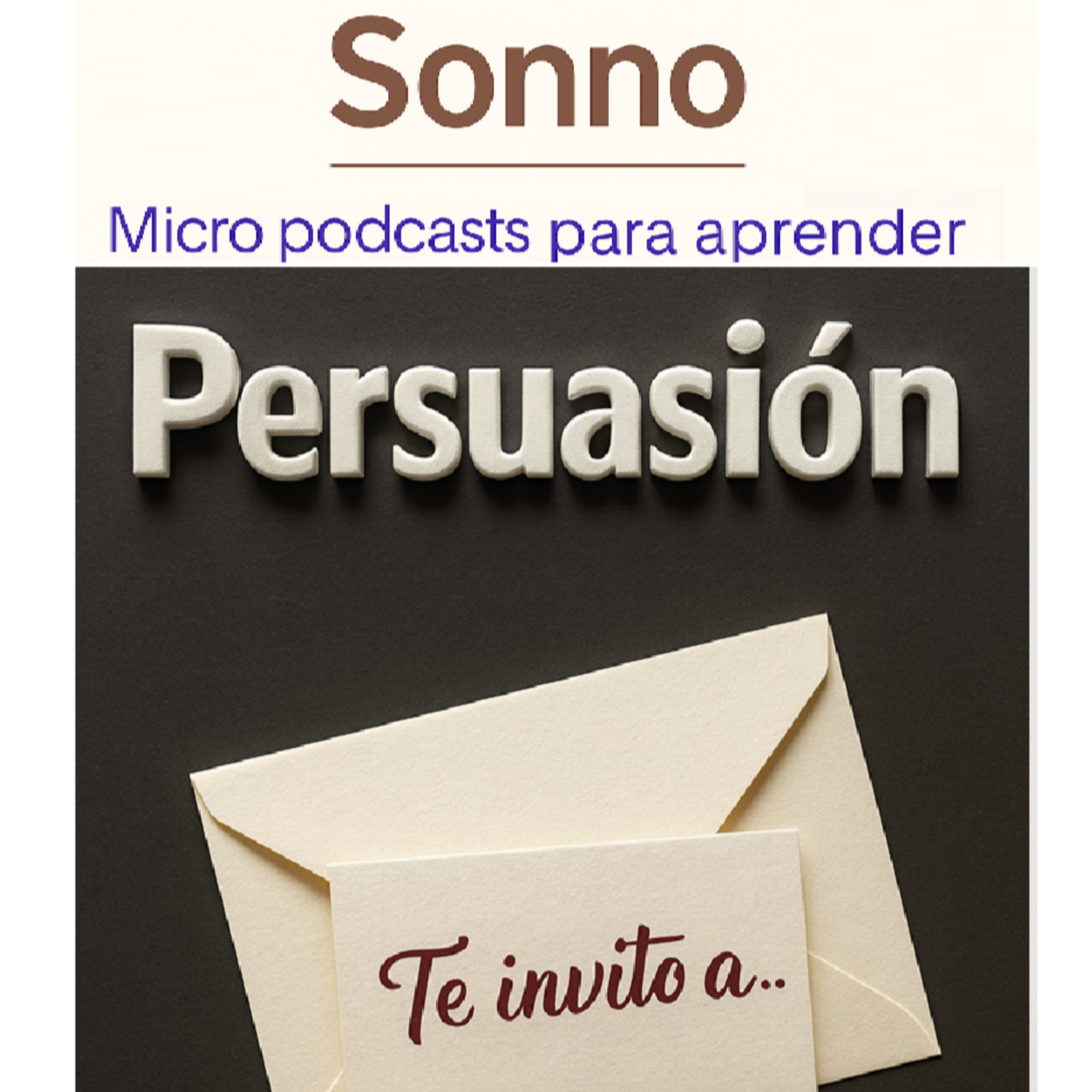 #0281 | Persuasión Encubierta: Tácticas Psicológicas para Influir sin Ser Evidente episode artwork