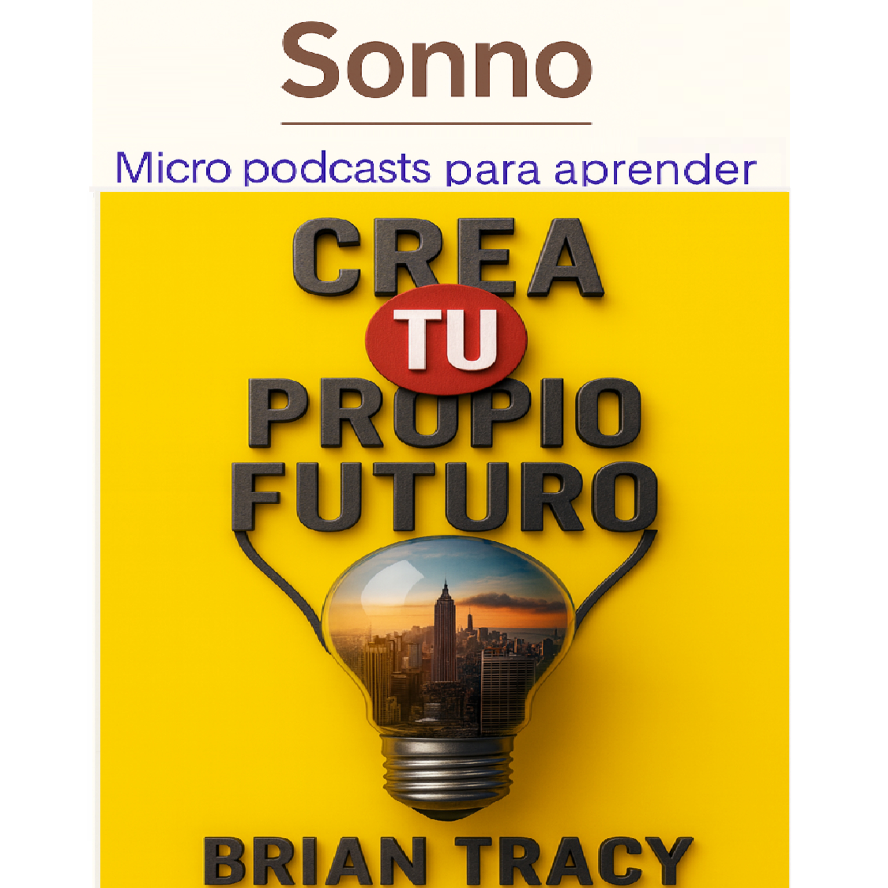 #0286 | Crea tu propio futuro: plan, acción y mentalidad para diseñar la vida que querés episode artwork