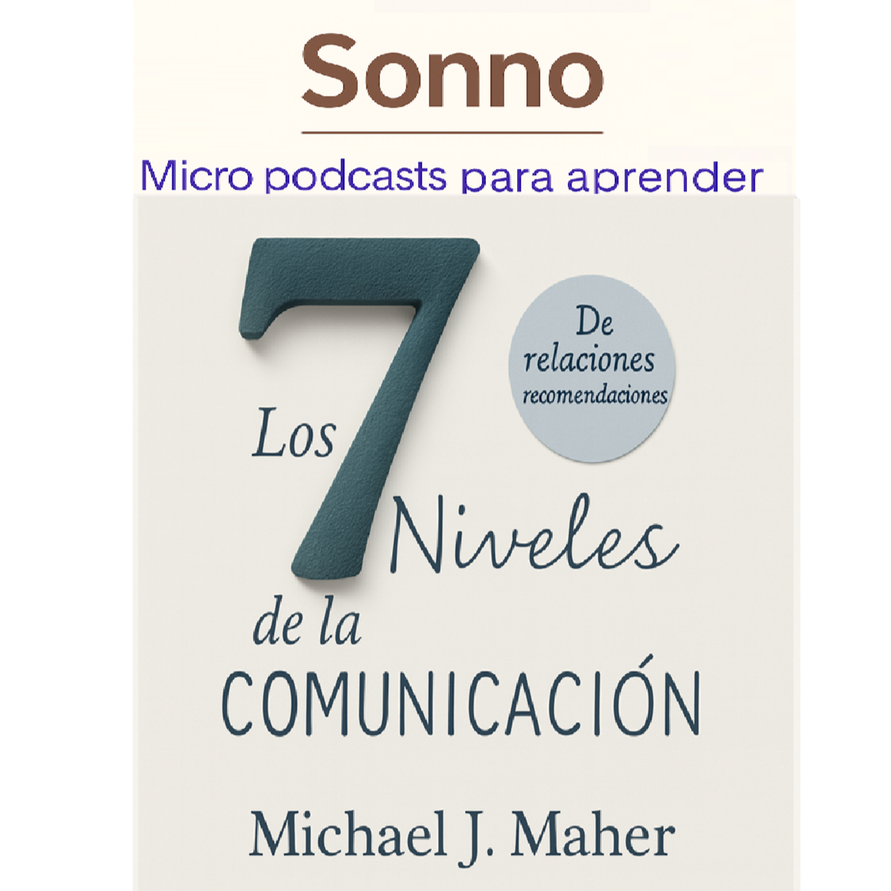 #0288 | Los 7 niveles de la comunicación episode artwork