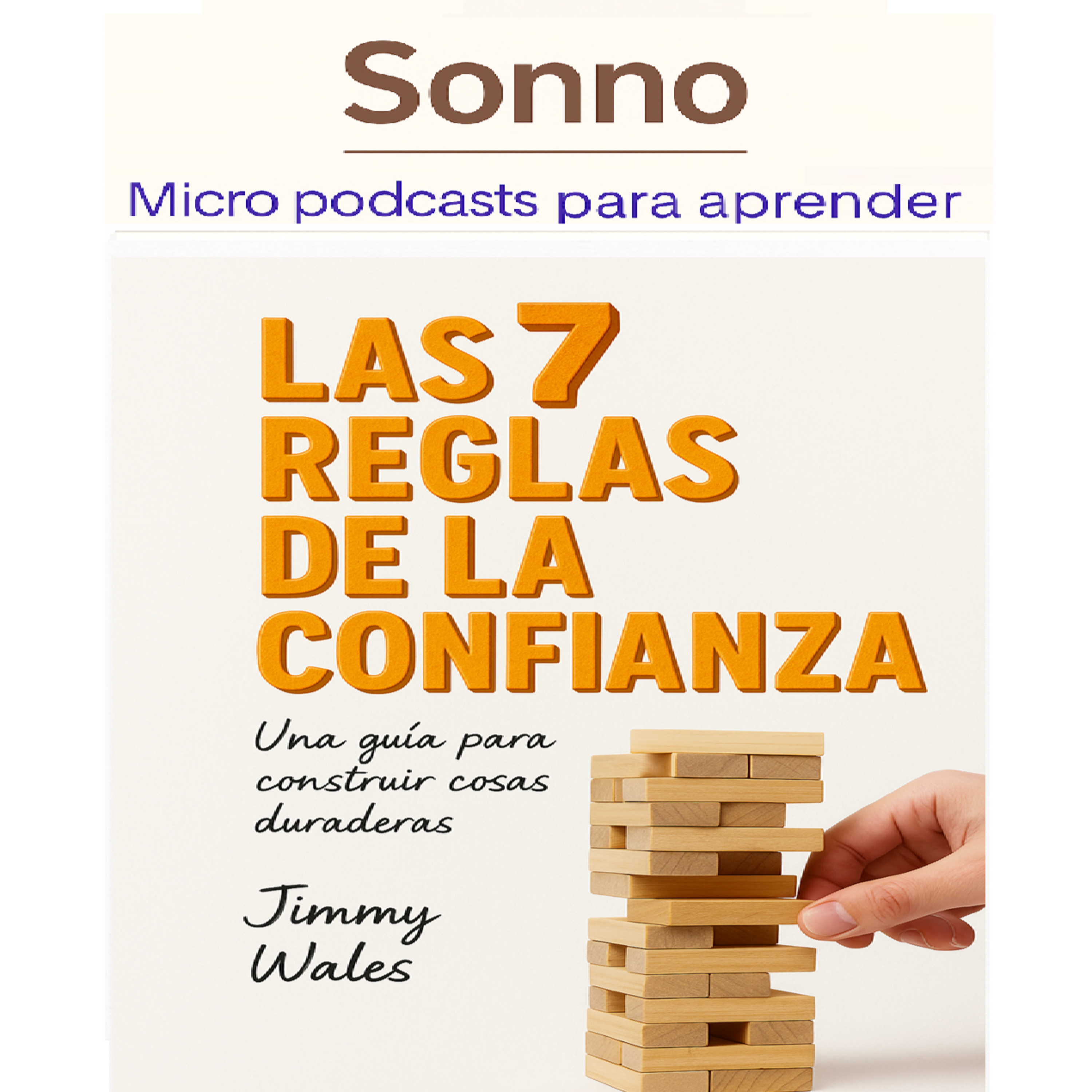 #0353 | Las 7 reglas de la confianza: el poder invisible que sostiene todo episode artwork