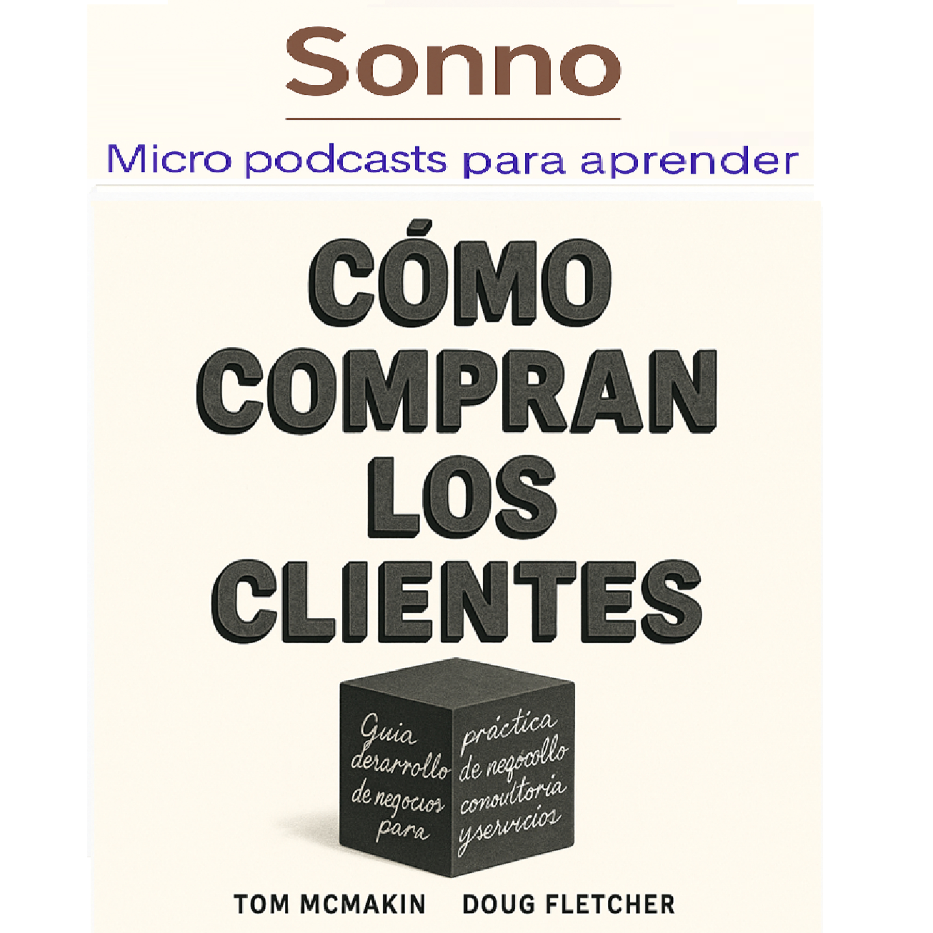 #0357 | Cómo Piensan y Deciden los Clientes al Comprar episode artwork