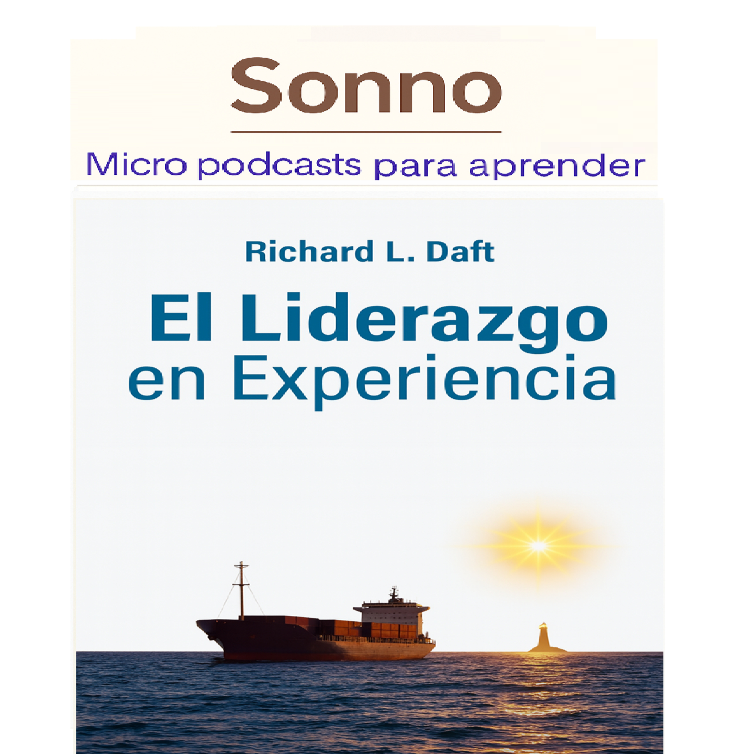 #0362 | Liderar con Experiencia: Cómo se Forma un Líder en la Práctica episode artwork