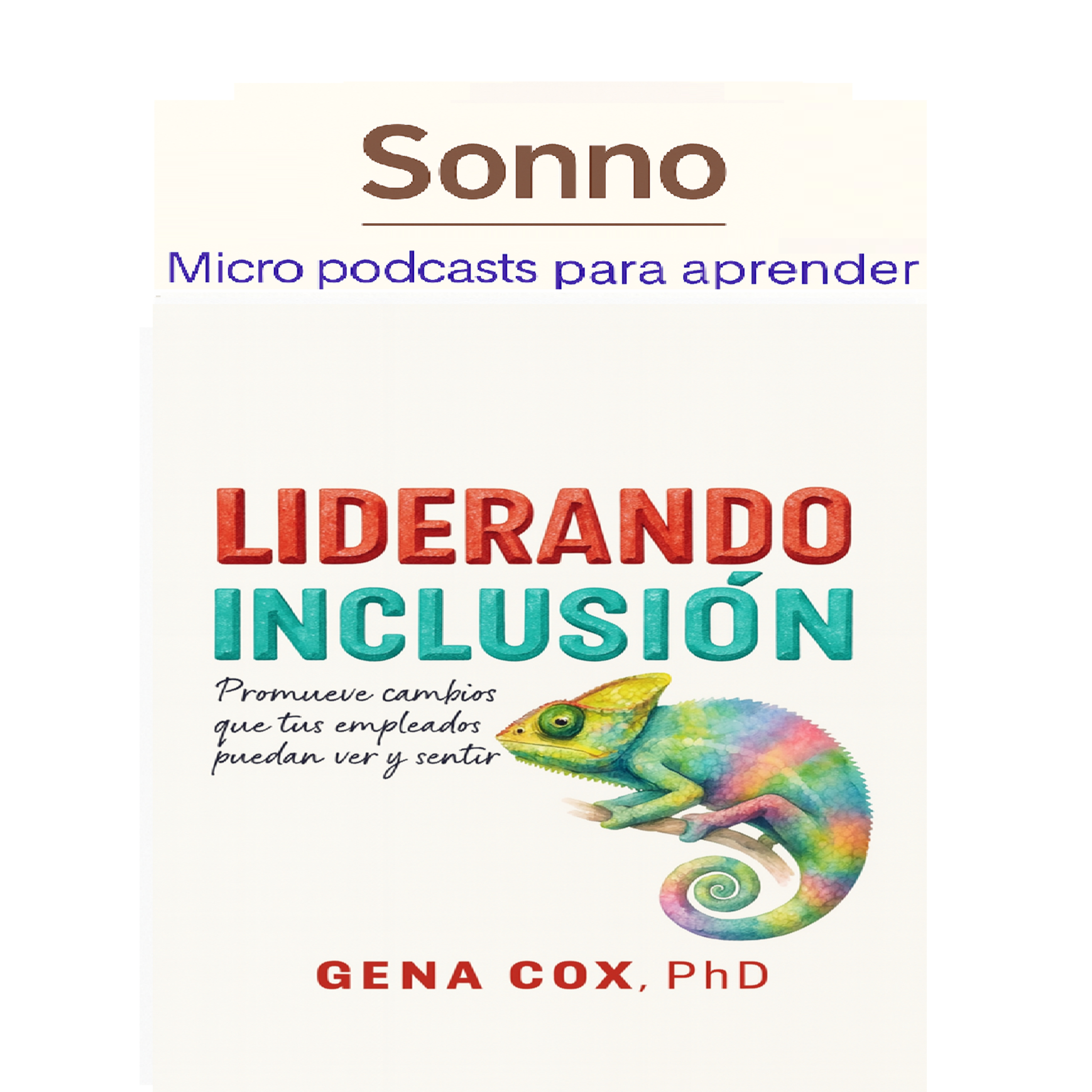 #0374 | Leading Inclusion: cómo crear empresas donde todos se sientan parte episode artwork