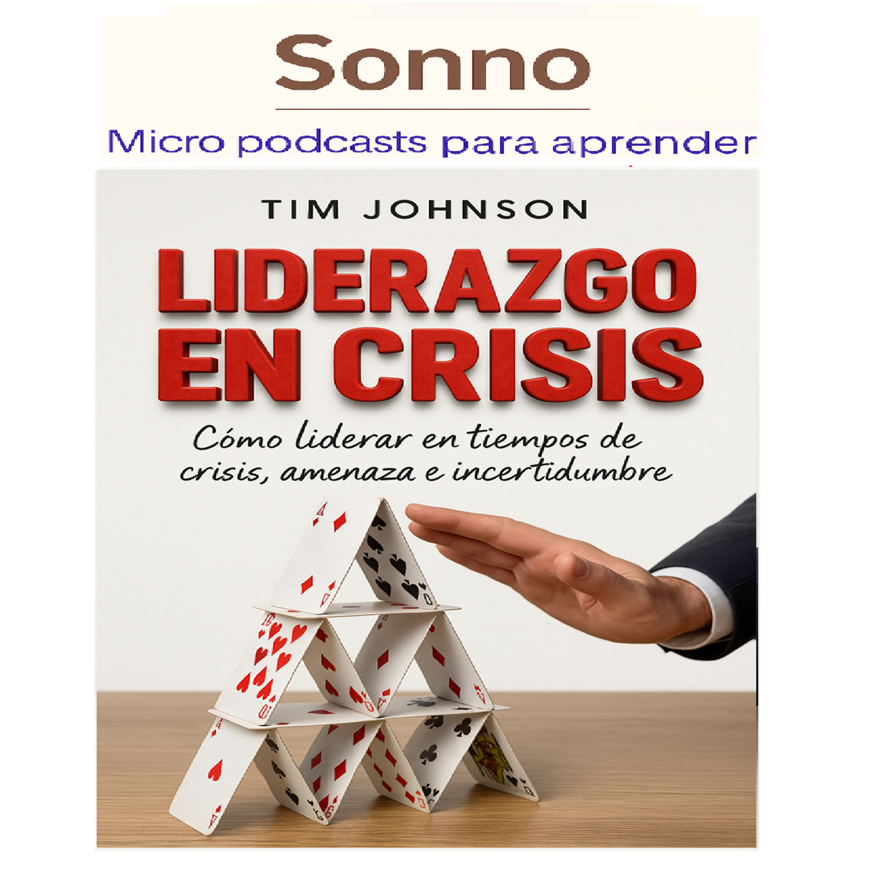 #0386 | Crisis Leadership: Cómo liderar en tiempos de amenaza, incertidumbre y caos episode artwork