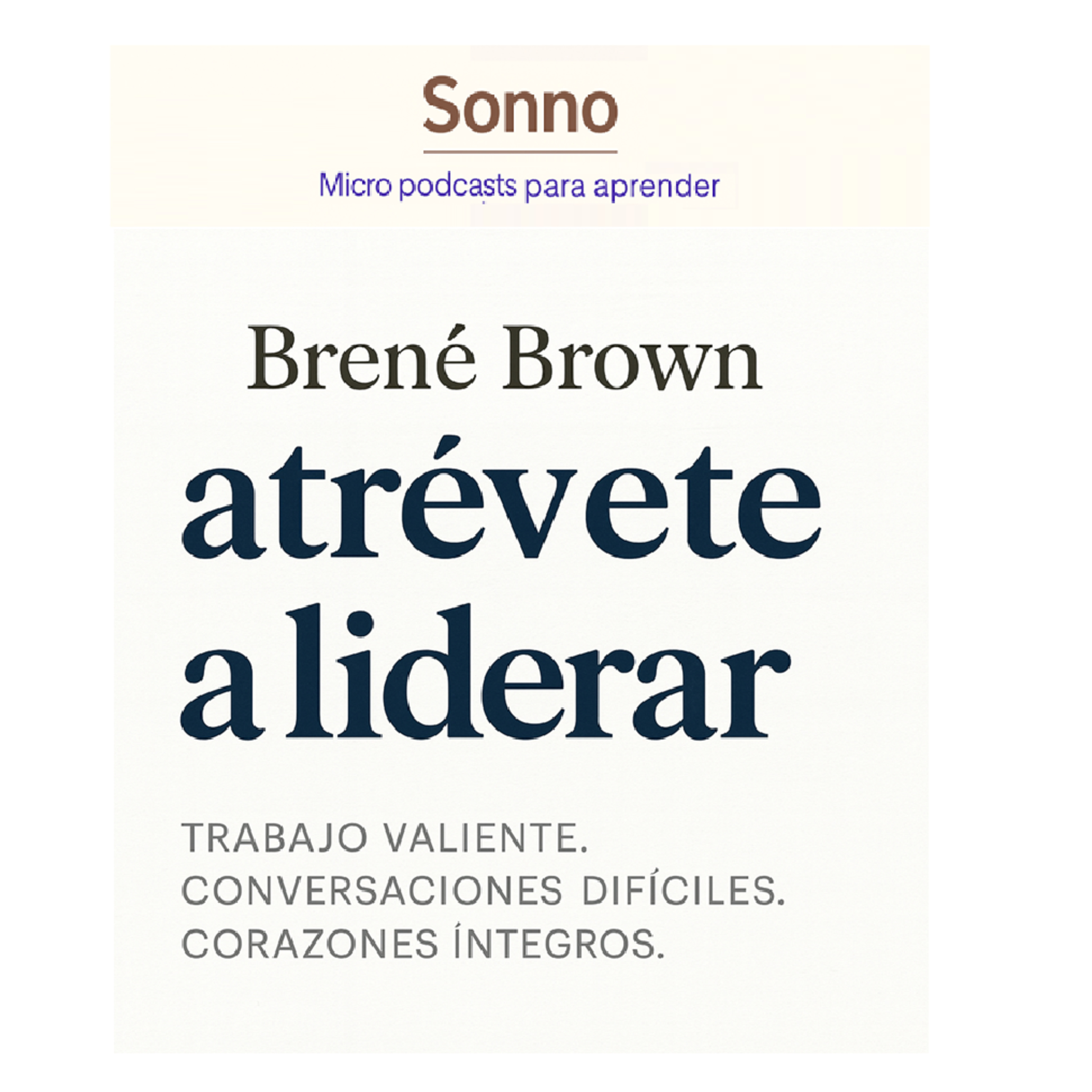 #0019 | Atrévete a Liderar de Brené Brown. episode artwork