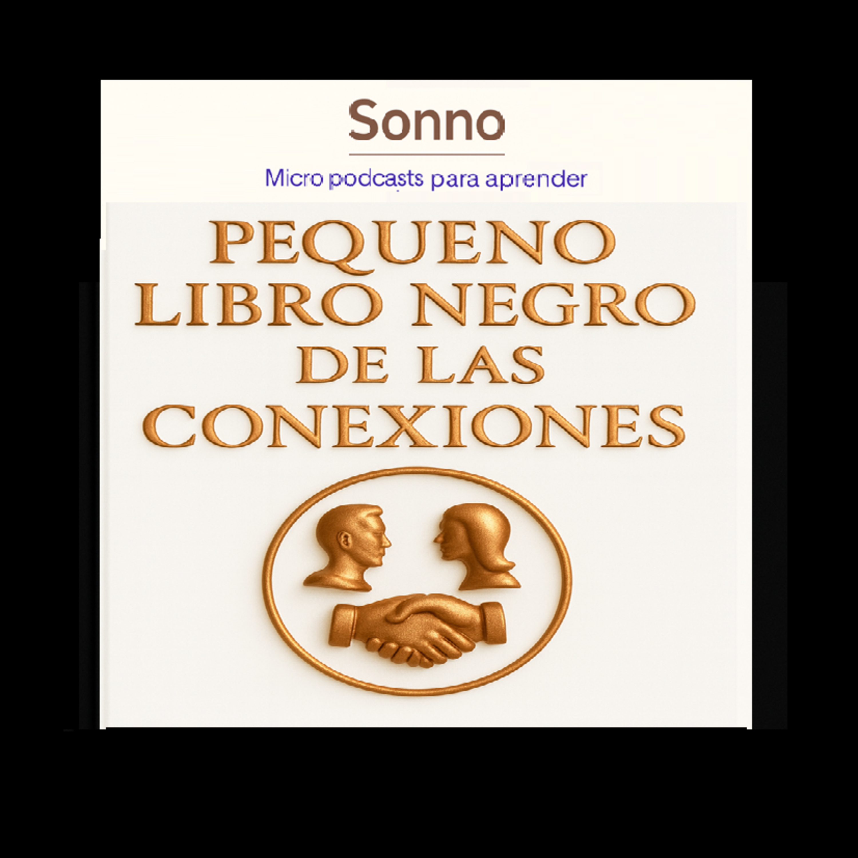  #0048 | Tu red es tu fortuna: El Libro Negro de las Conexiones episode artwork