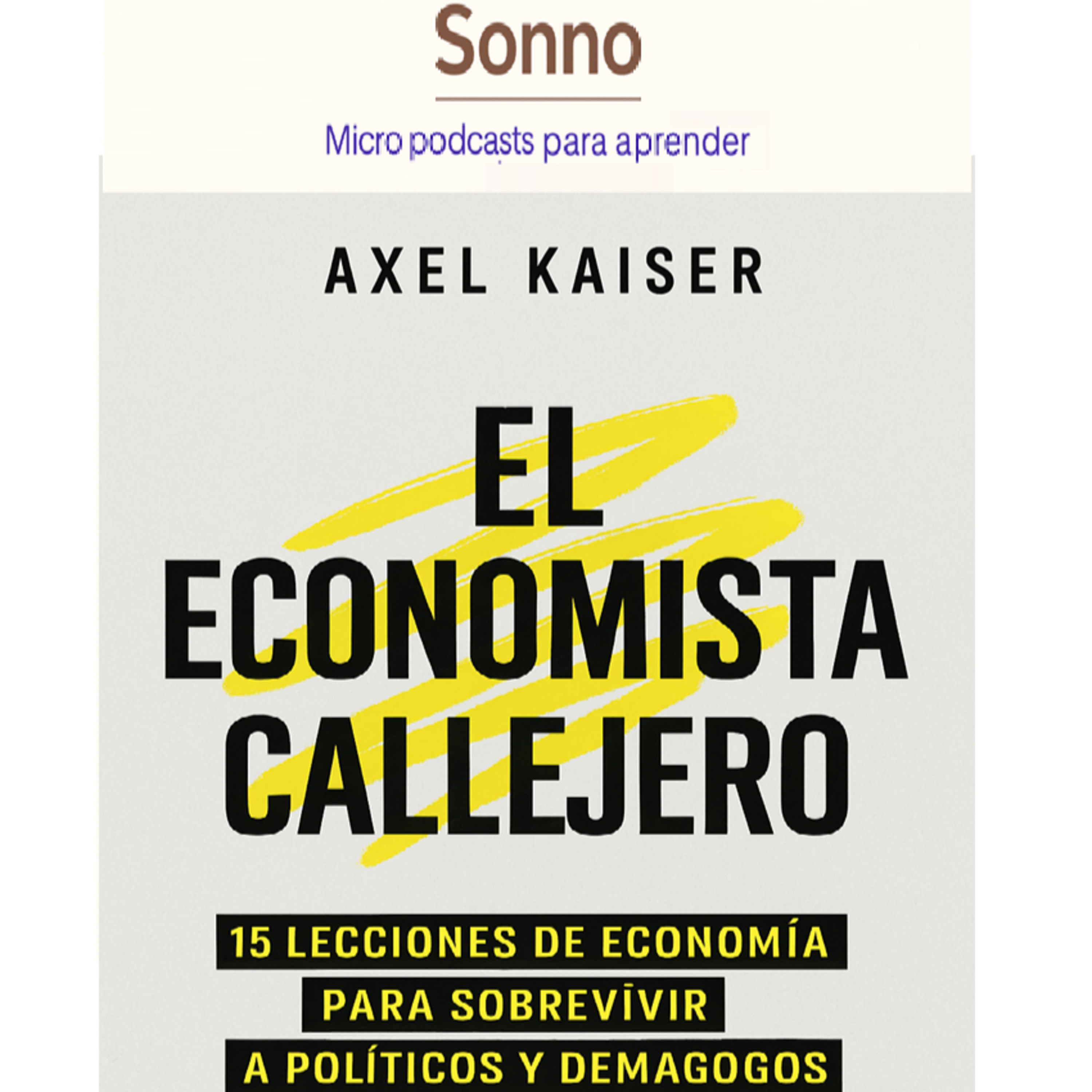  #0056 | El Economista Callejero — Lo que nadie te explica sobre el dinero y el poder episode artwork
