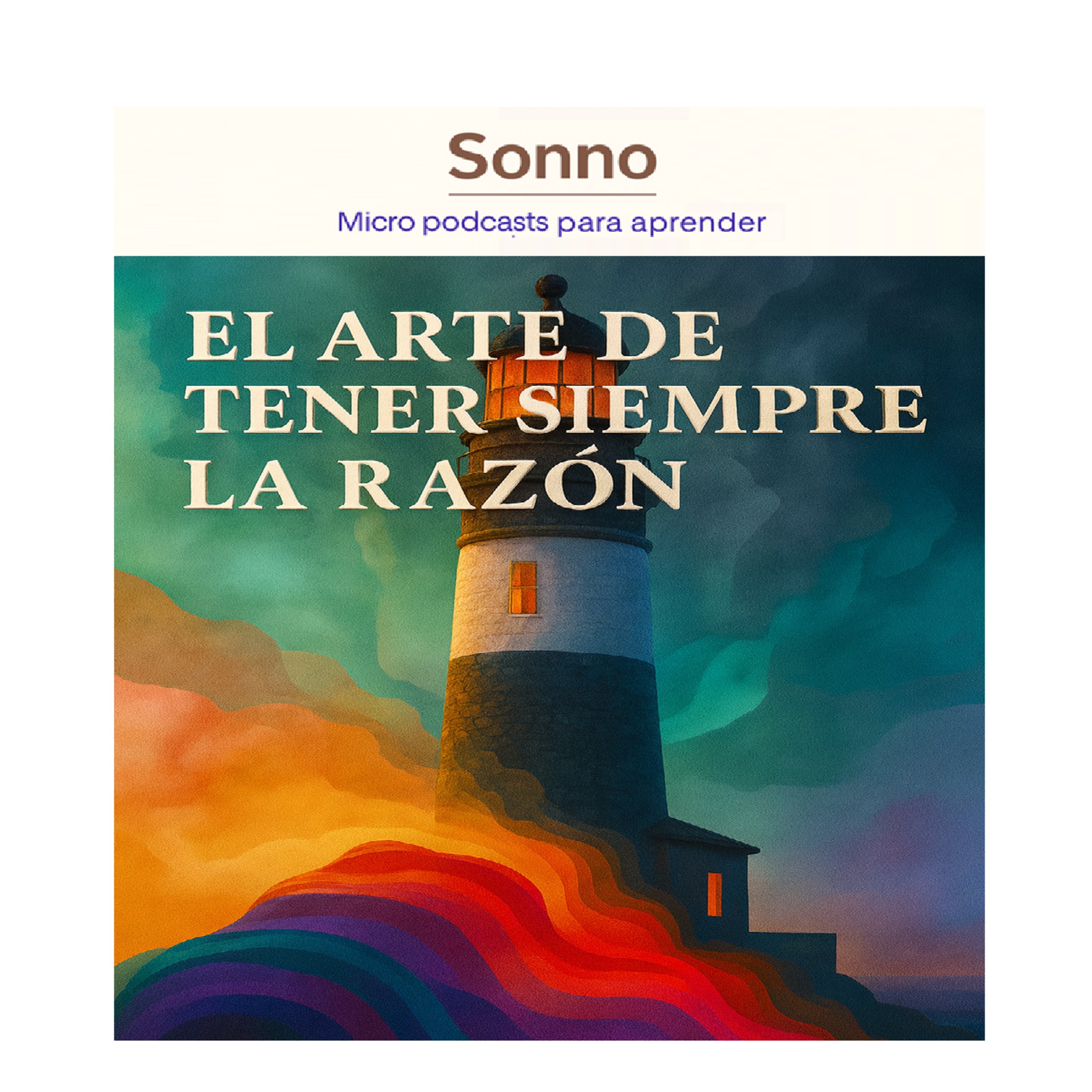  #0069 | El Arte de Tener Siempre la Razón: 38 estrategias para ganar cualquier discusión episode artwork