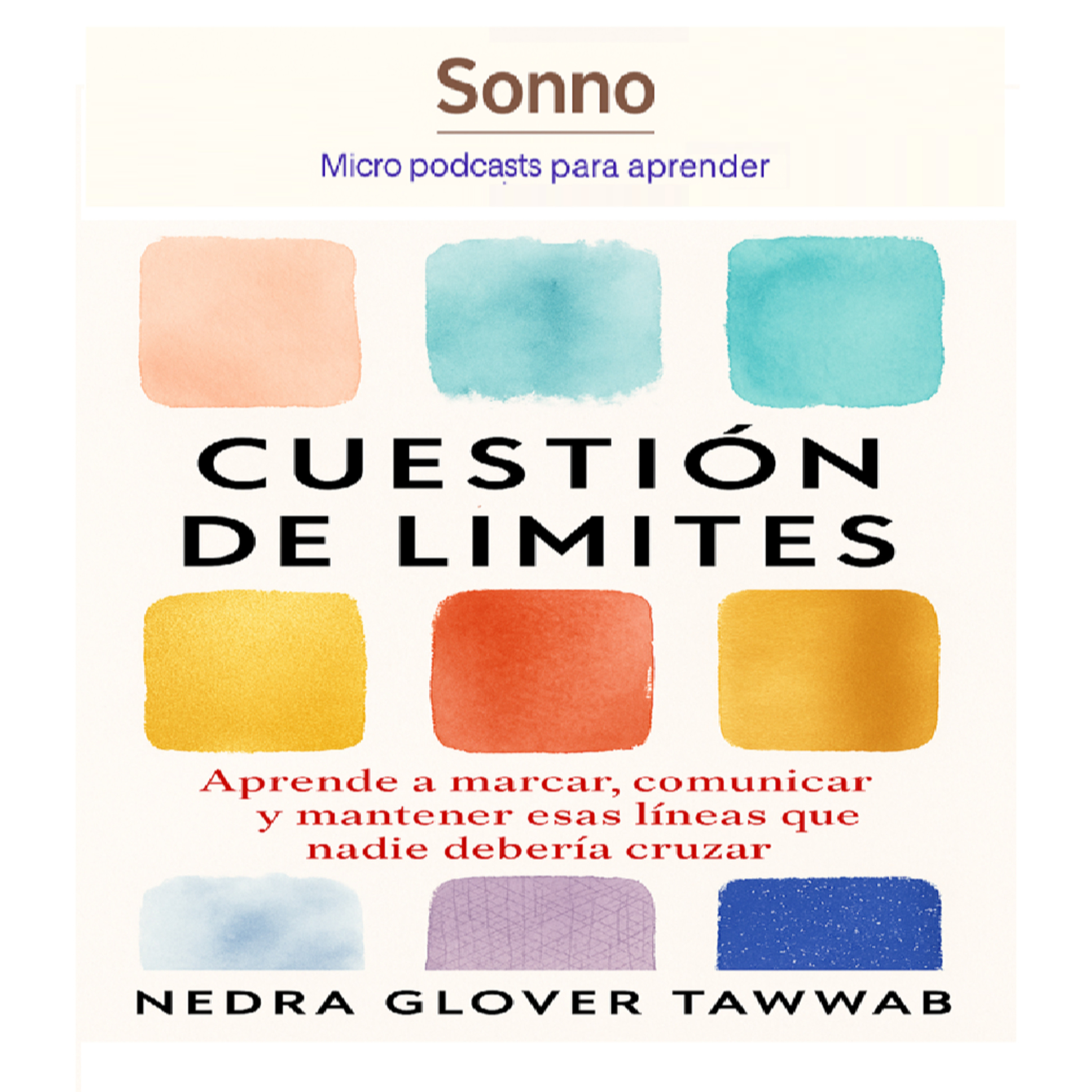  #0094 | Cuestión de límites — Nedra Glover Tawwab episode artwork