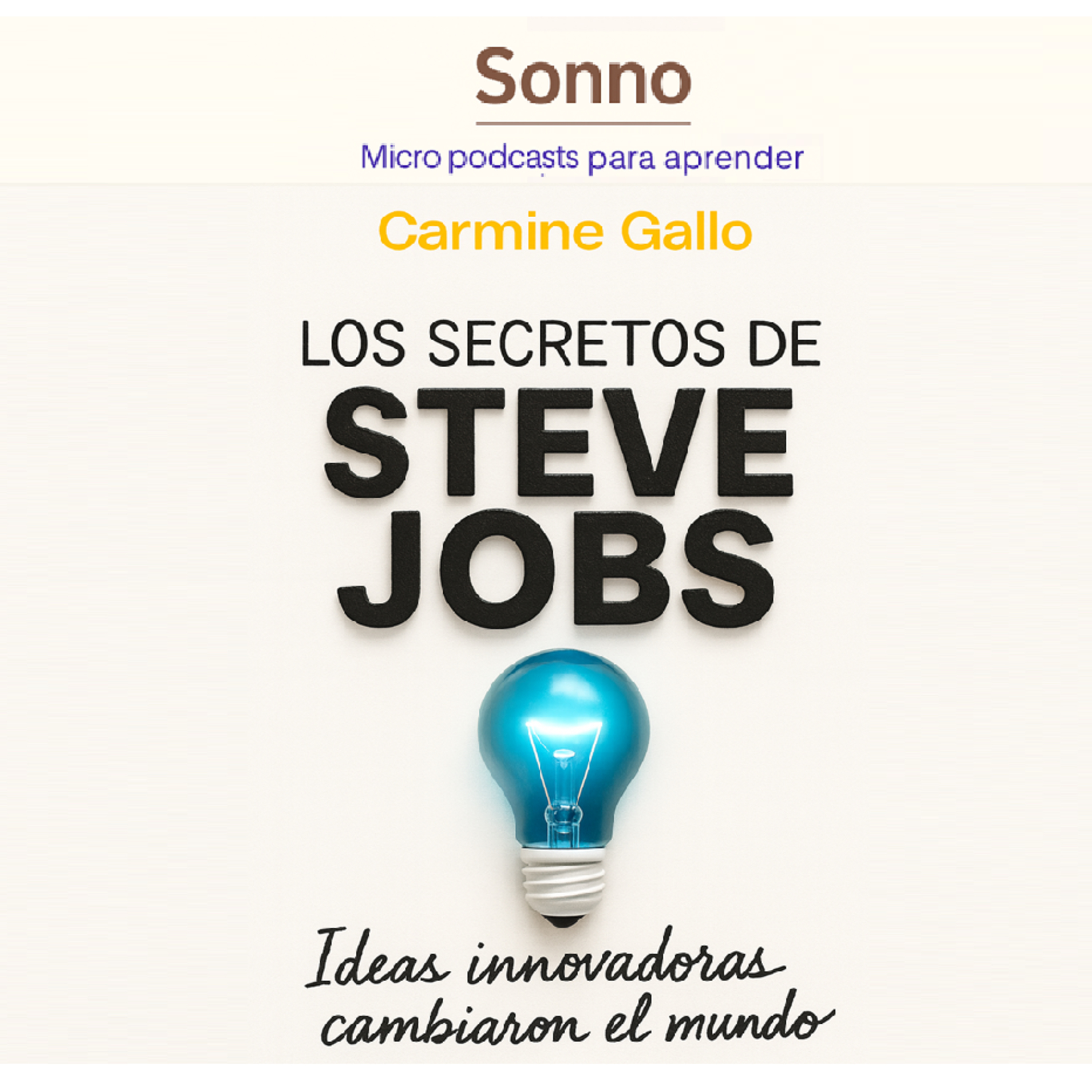 #0005 | Los secretos de Steve Jobs episode artwork