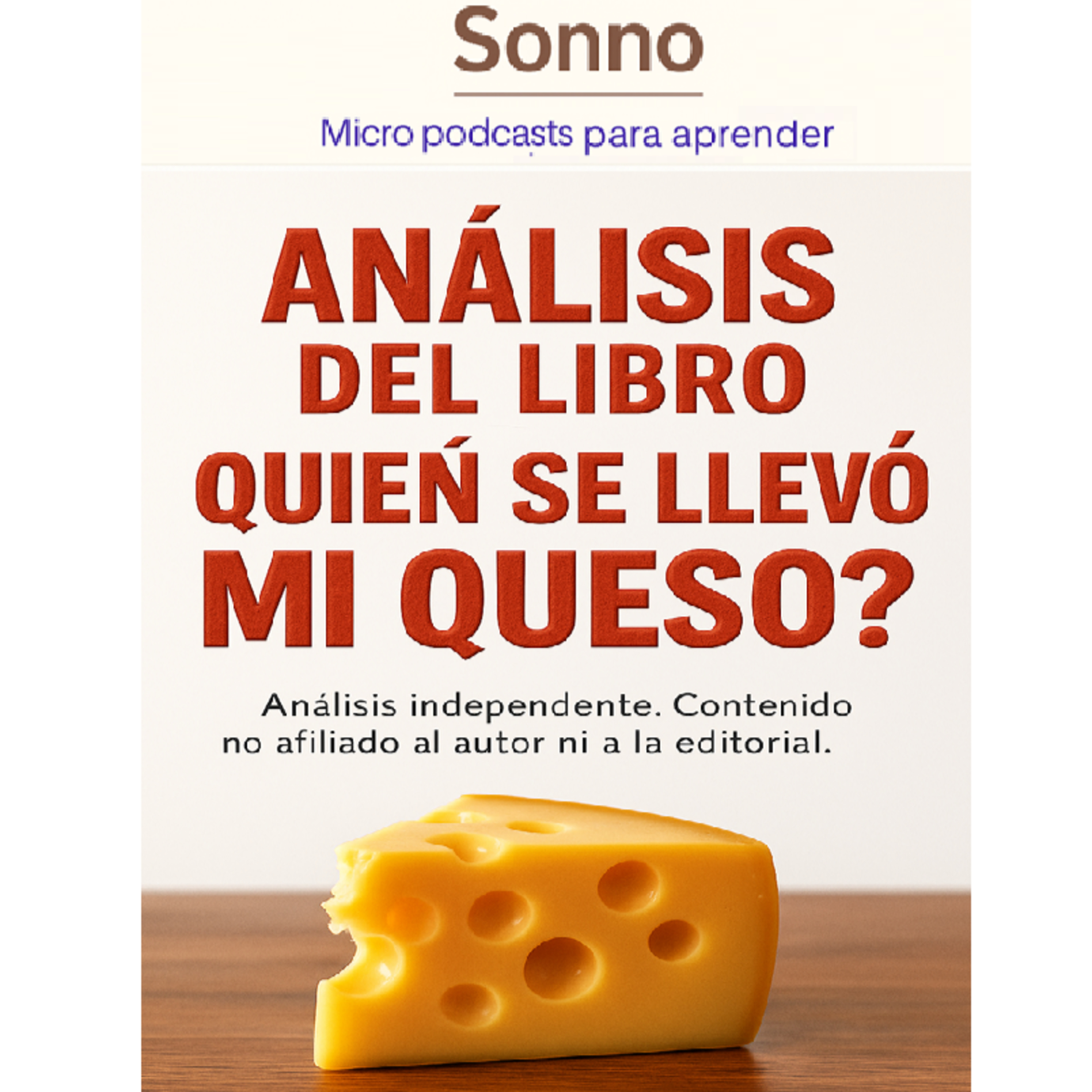 #0014 | ¿Quién se ha llevado mi queso? | Spencer Johnson | Desarrollo Personal | Mindset episode artwork