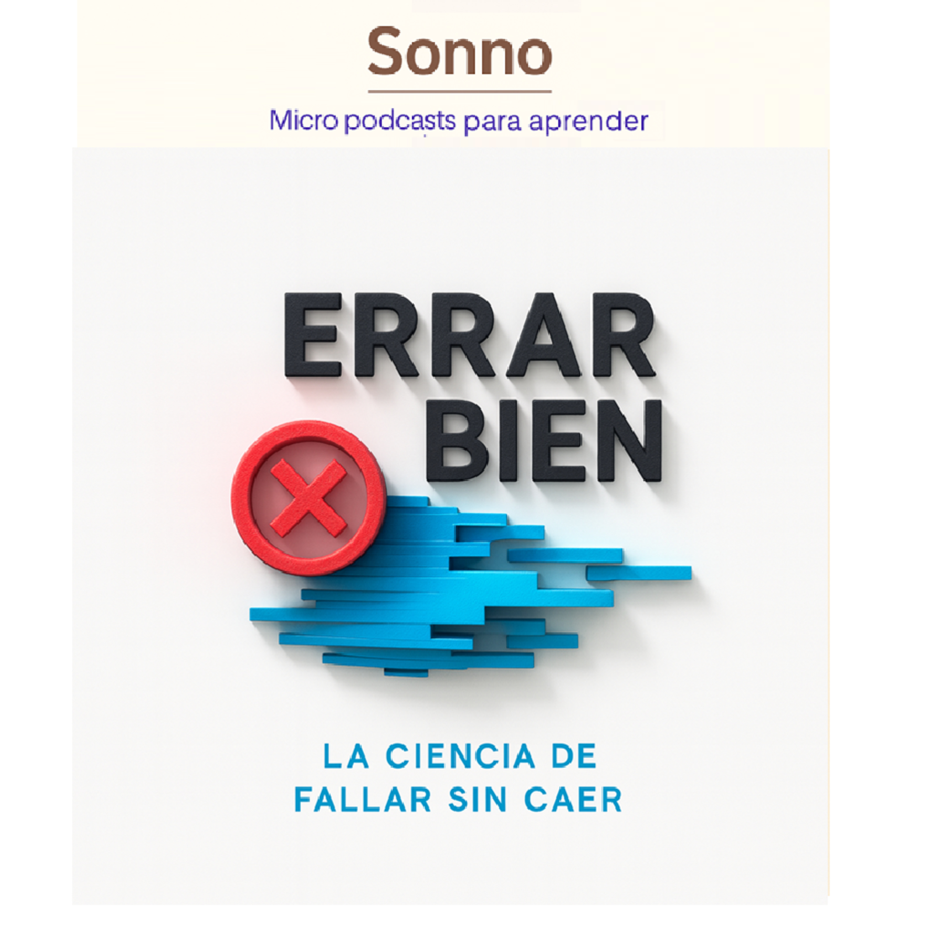  #0041 | El lado correcto del error: cómo fallar sin romperte episode artwork