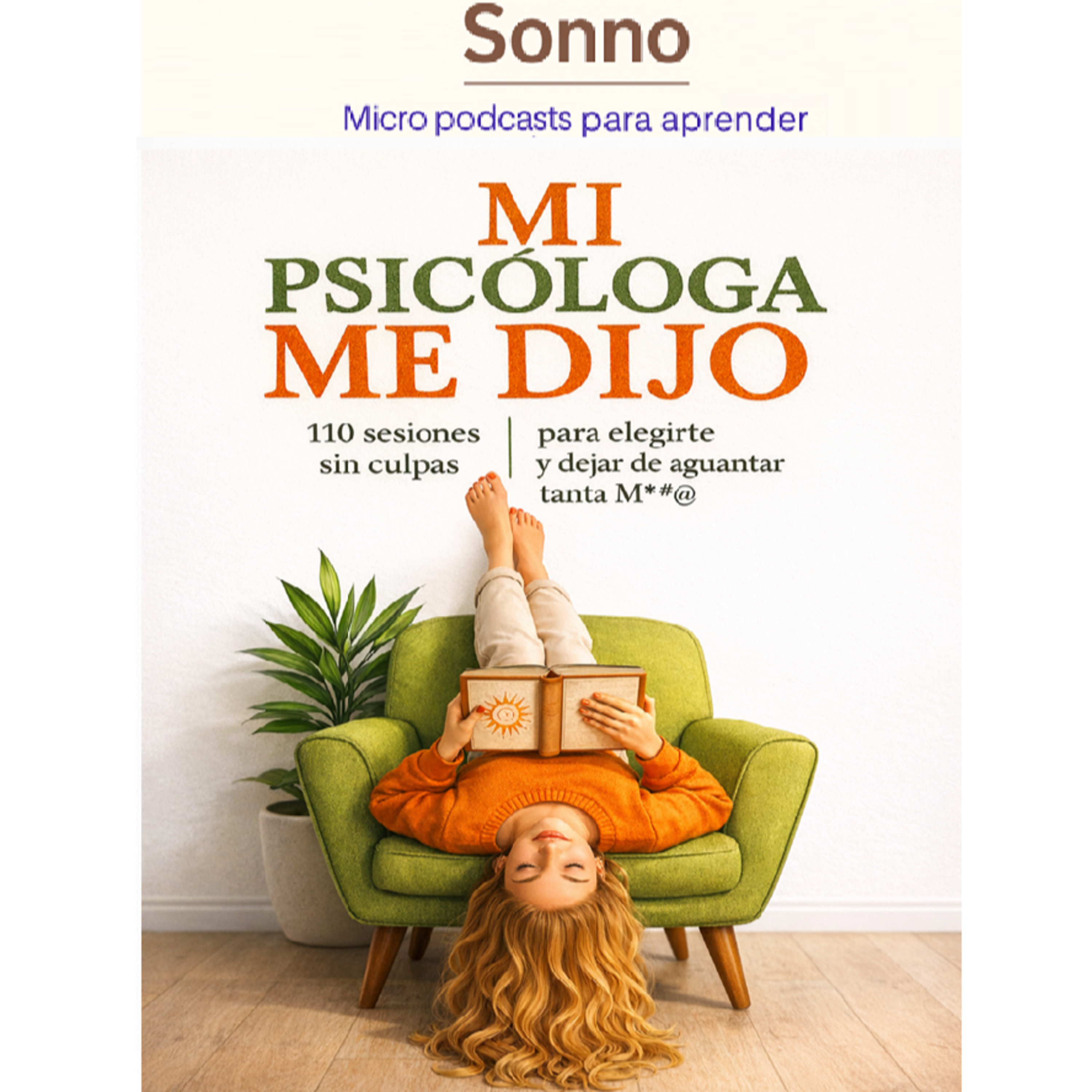  #0058 | Mi Psicóloga Me Dijo #01 episode artwork