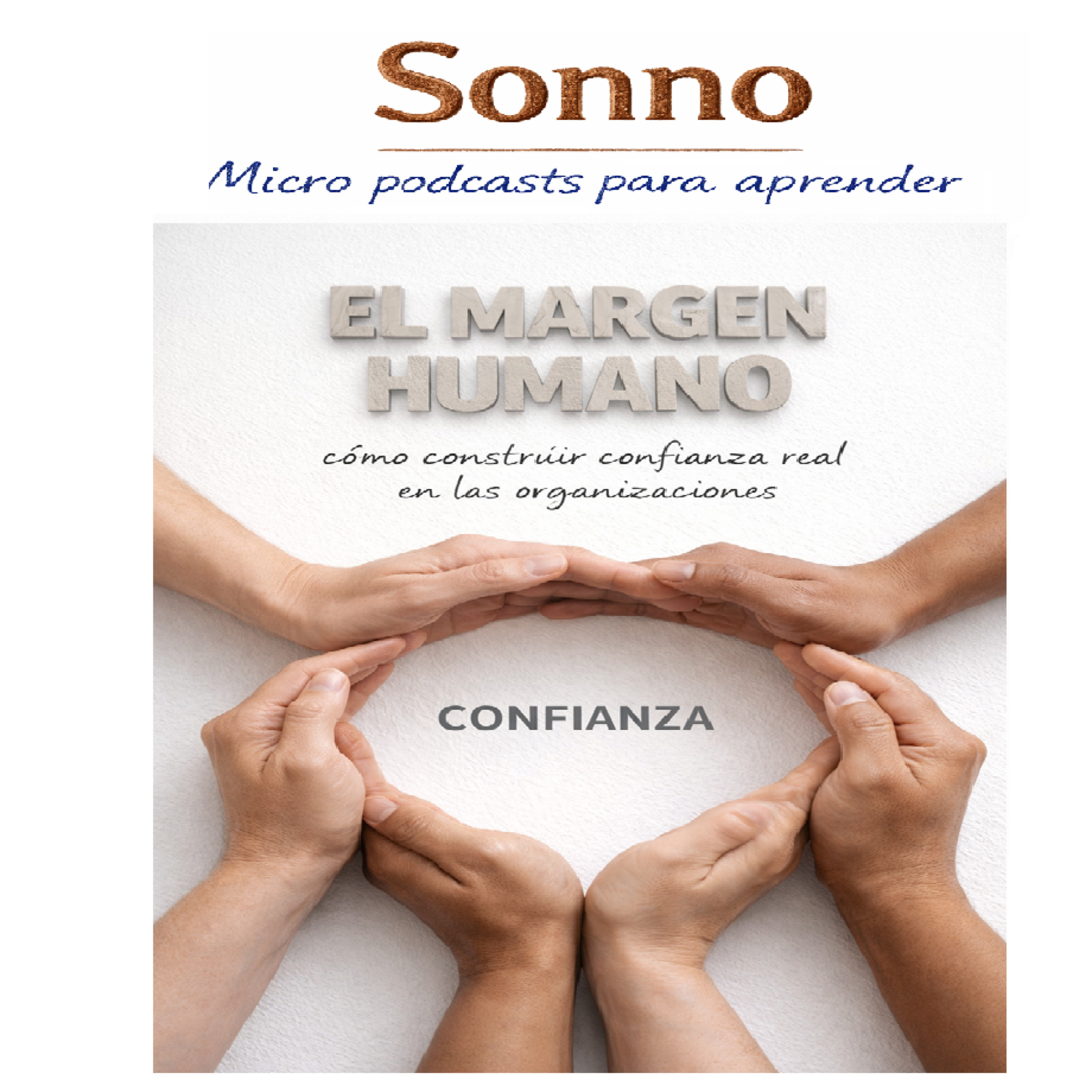 #0439 | El margen humano: cómo construir confianza real en las organizaciones | Katherin Meese & Quint Studer | Confianza | Cultura Organizacional episode artwork