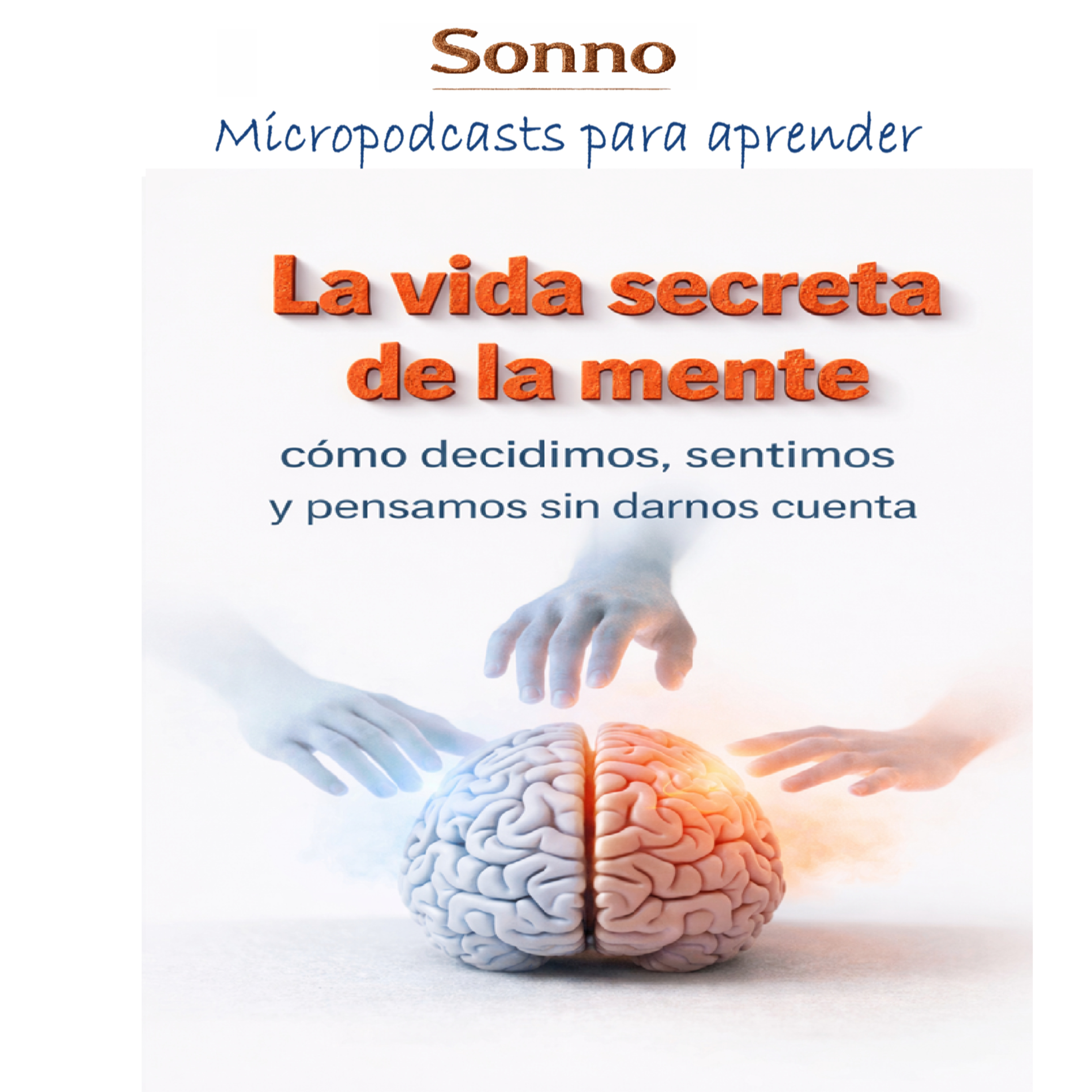 #0580 | La vida secreta de la mente episode artwork