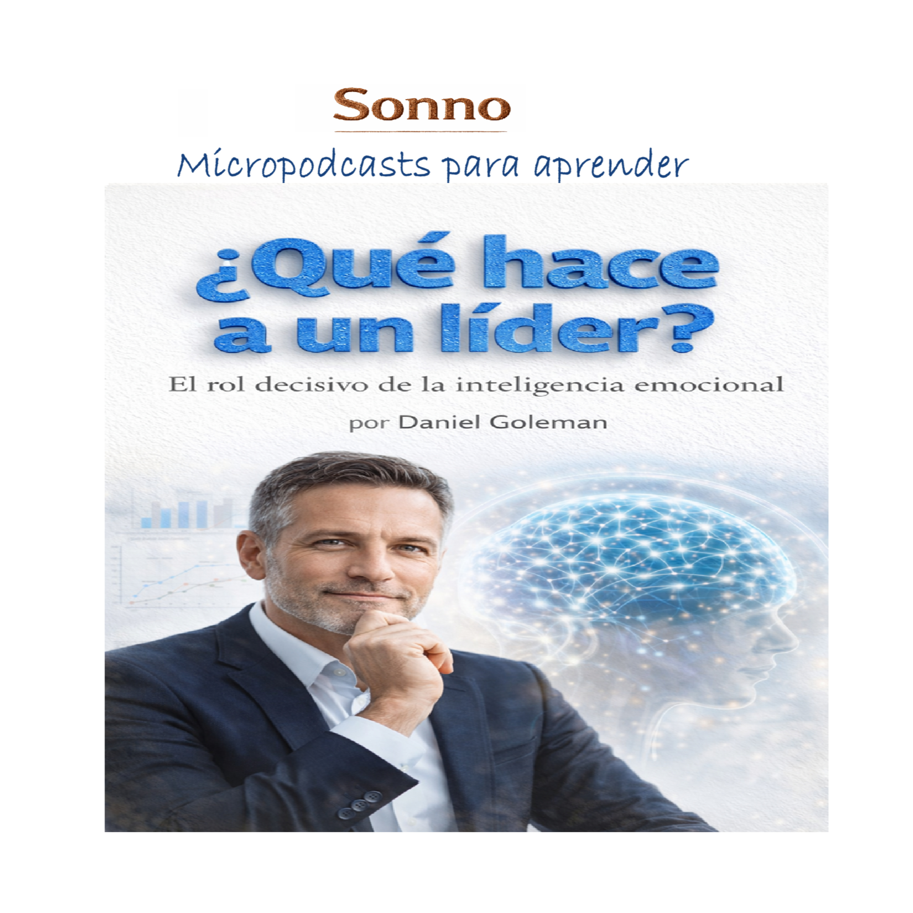  #0593 | ¿Qué hace a un líder? El rol decisivo de la inteligencia emocional episode artwork