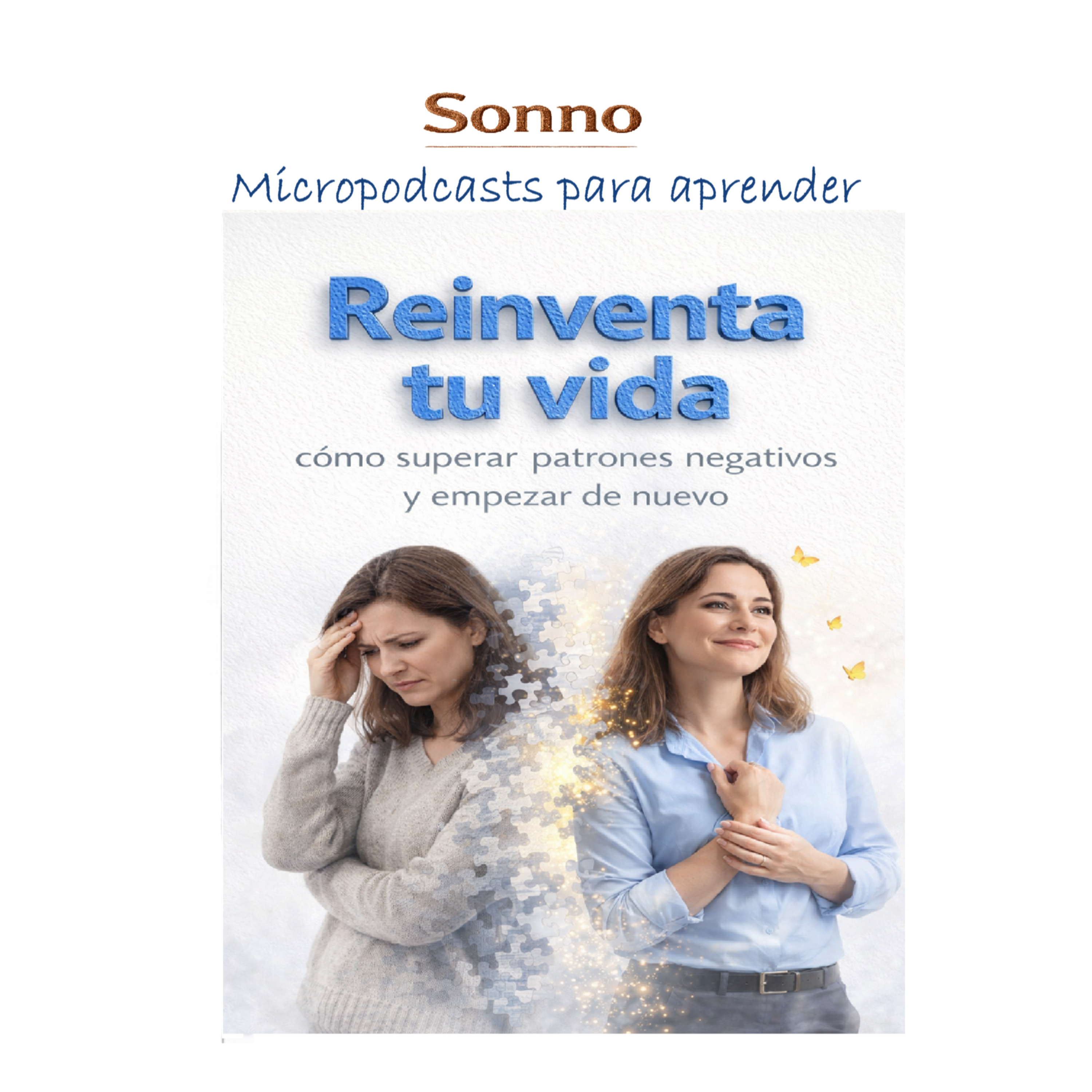  #0595 | Reinventa tu vida: cómo superar patrones negativos y empezar de nuevo episode artwork
