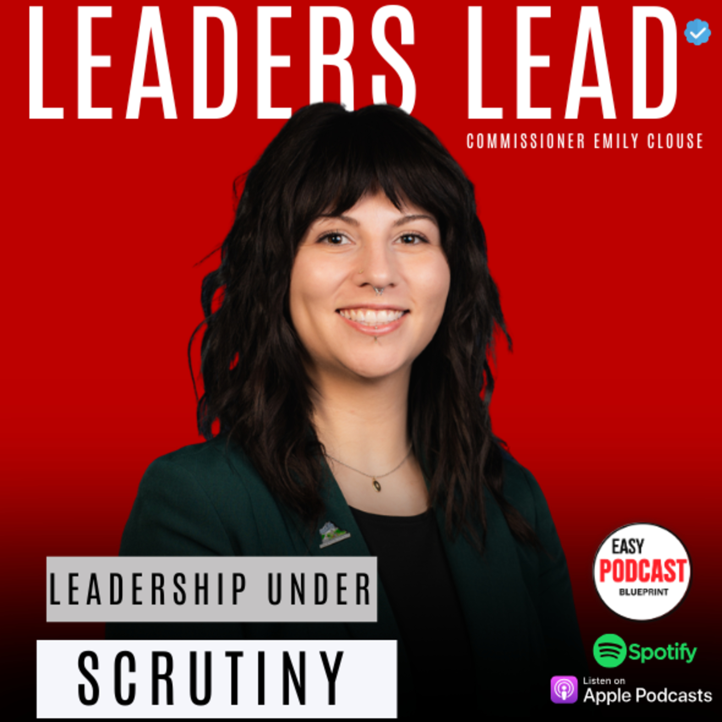 Leadership Under Scrutiny: Emily Clouse On the Record episode artwork