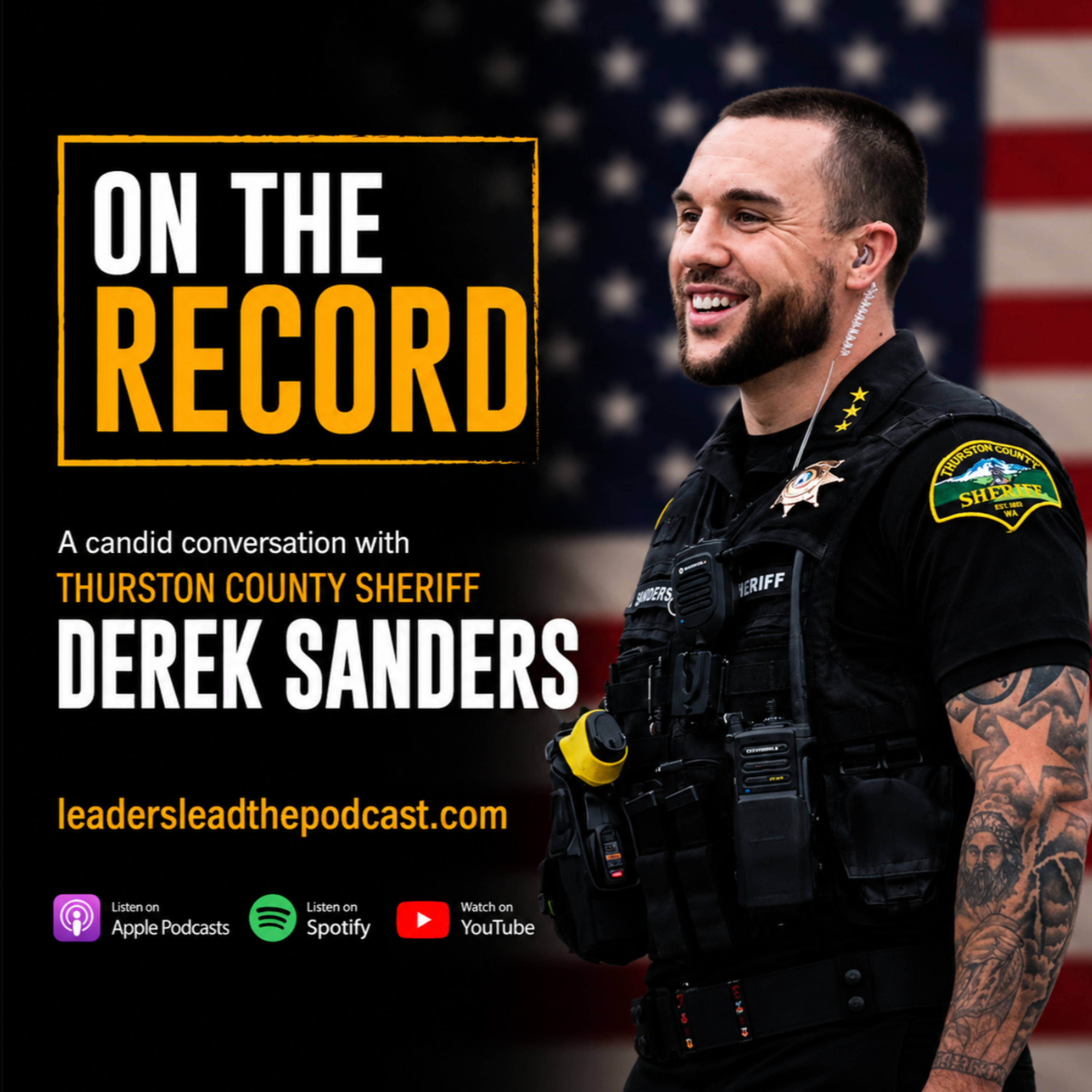 On the Record™: Thurston County Sheriff Derek Sanders episode artwork