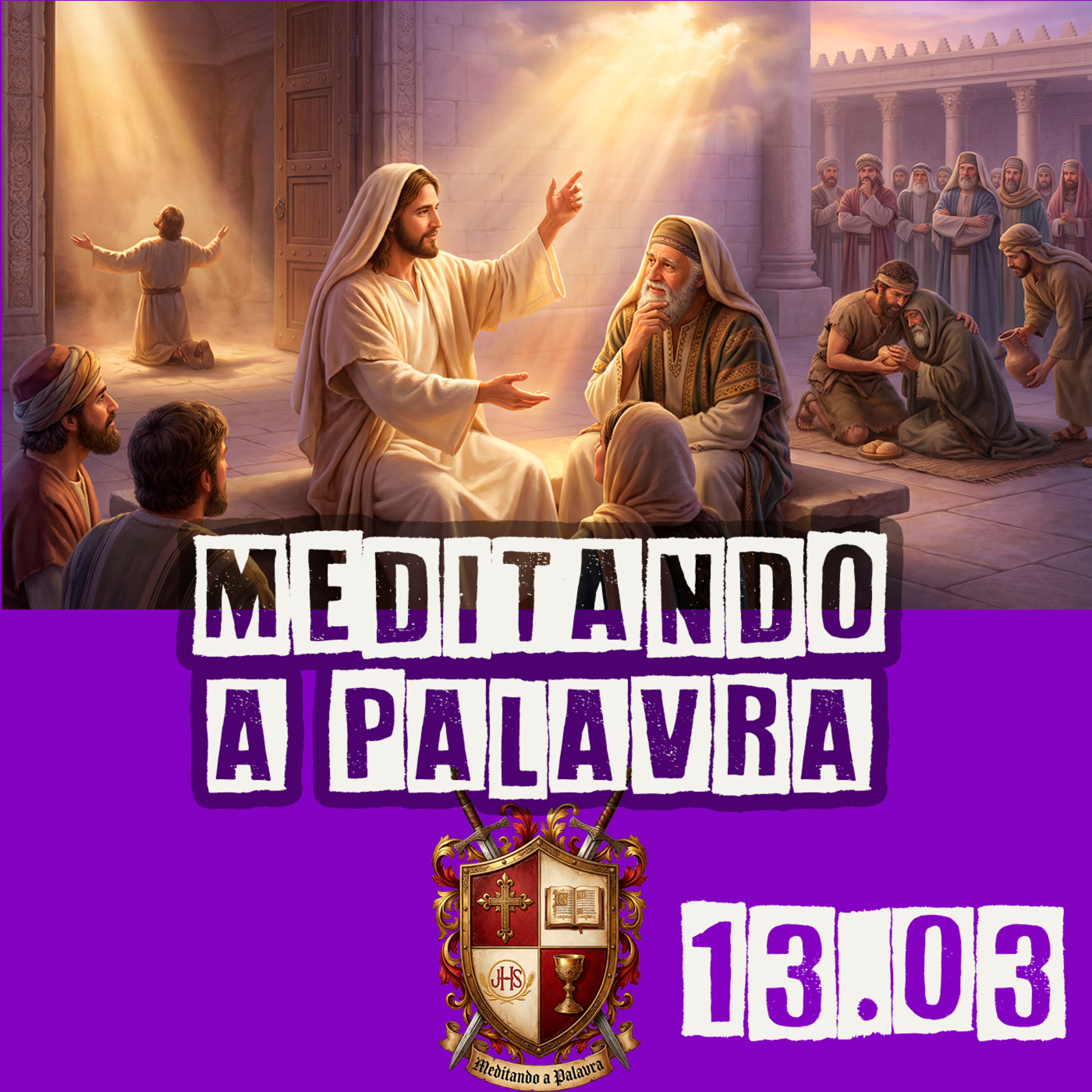 O Primeiro de Todos os Mandamentos episode artwork