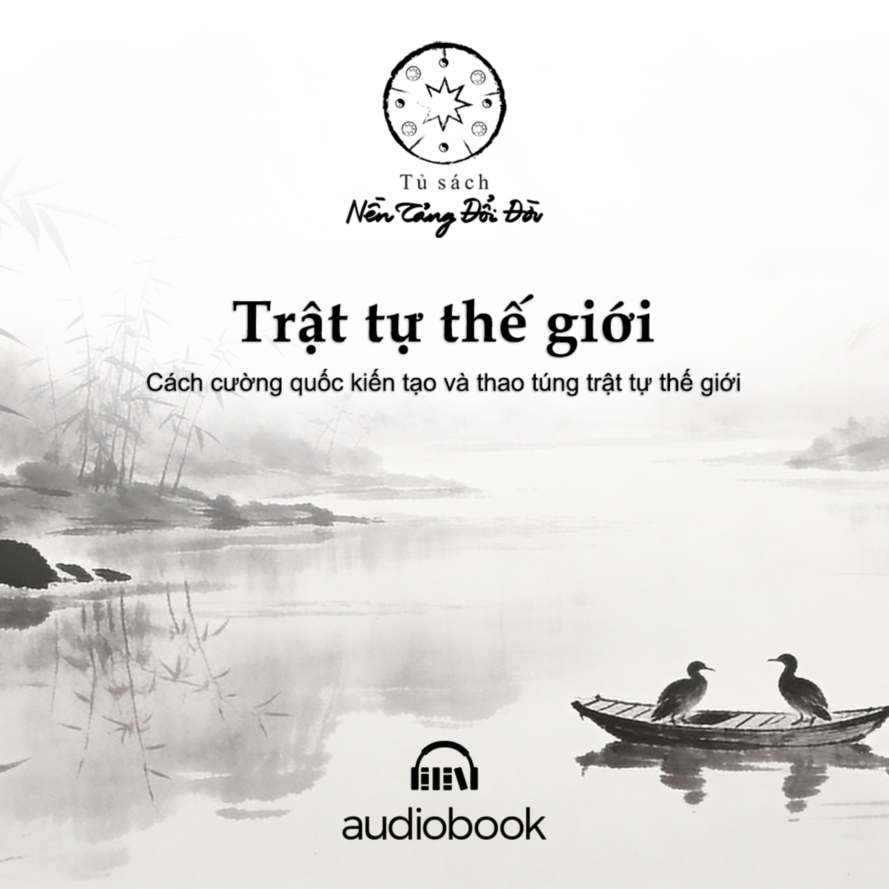 Tủ Sách Nền Tảng Đổi Đời