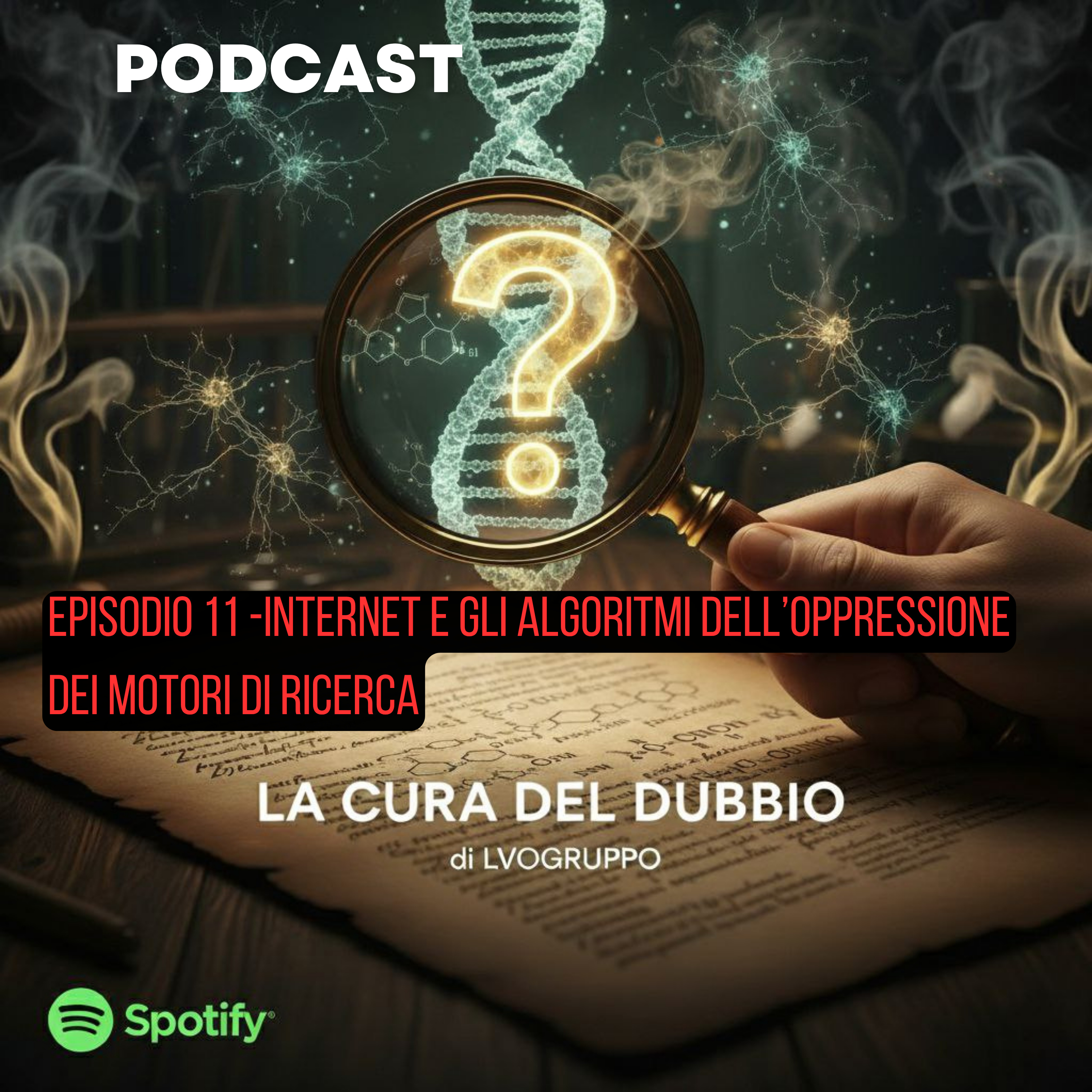 LA CURA DEL DUBBIO - di LVOGRUPPO