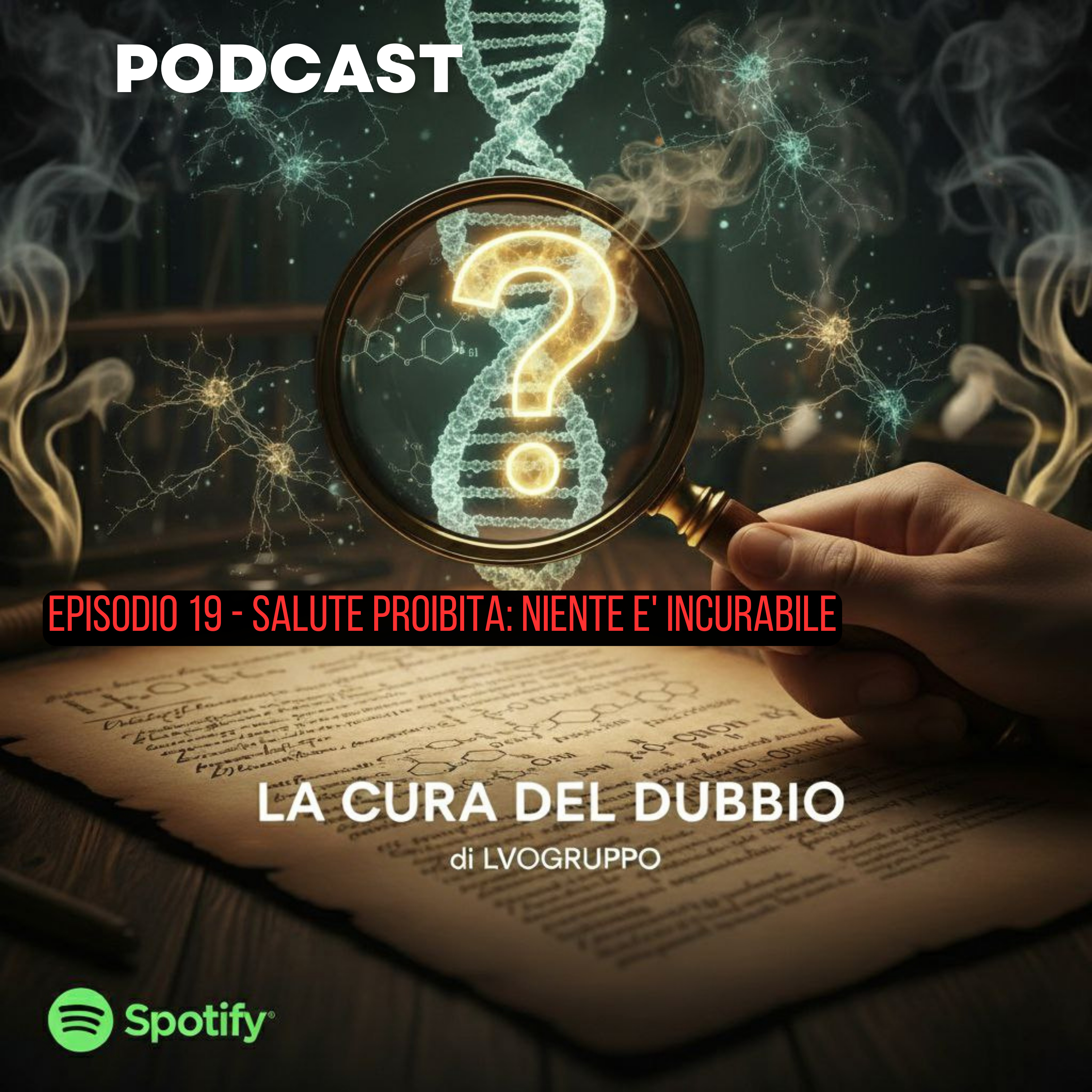 LA CURA DEL DUBBIO - di LVOGRUPPO