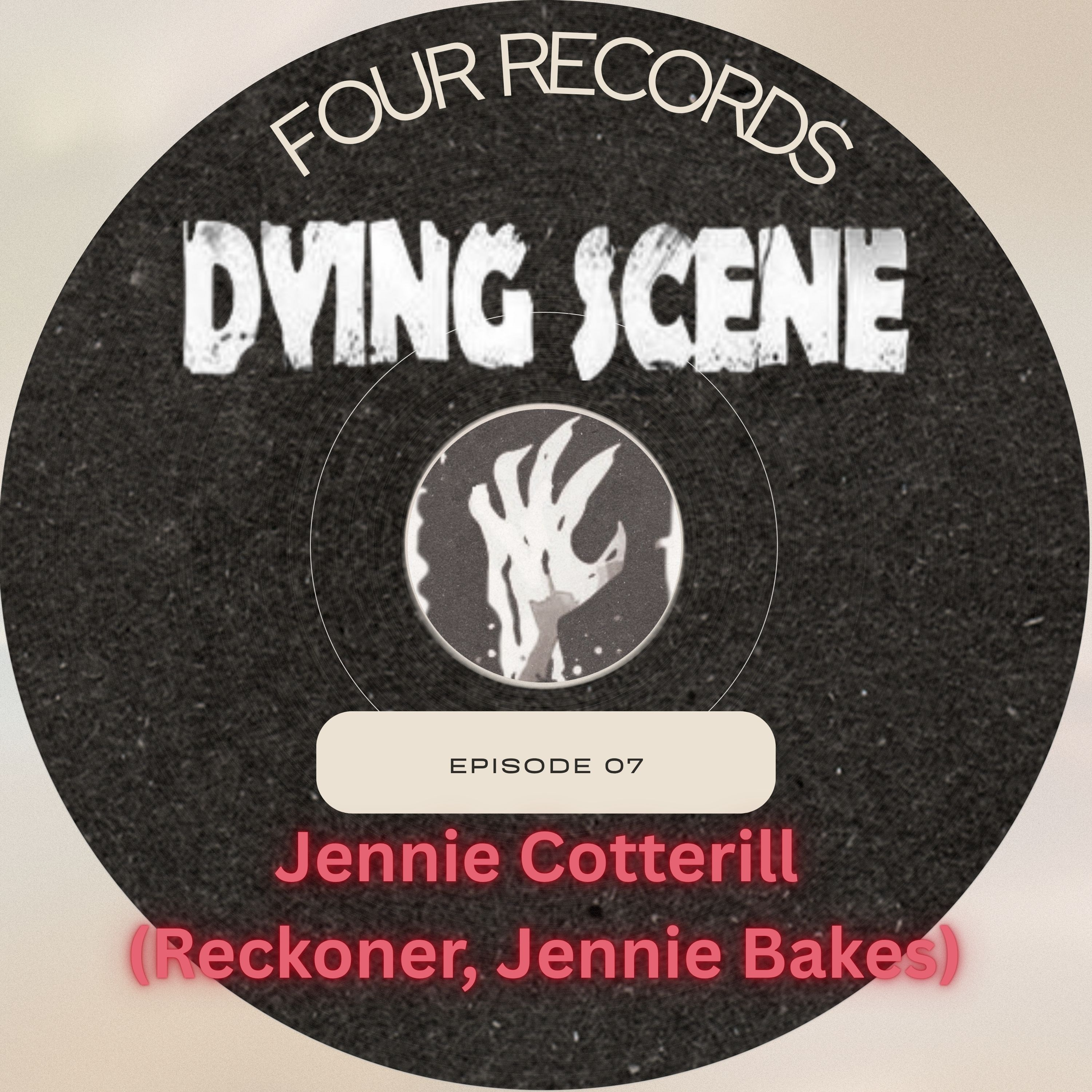 Episode 7 - Jennie Cotterill (Reckoner, Jennie Bakes) episode artwork