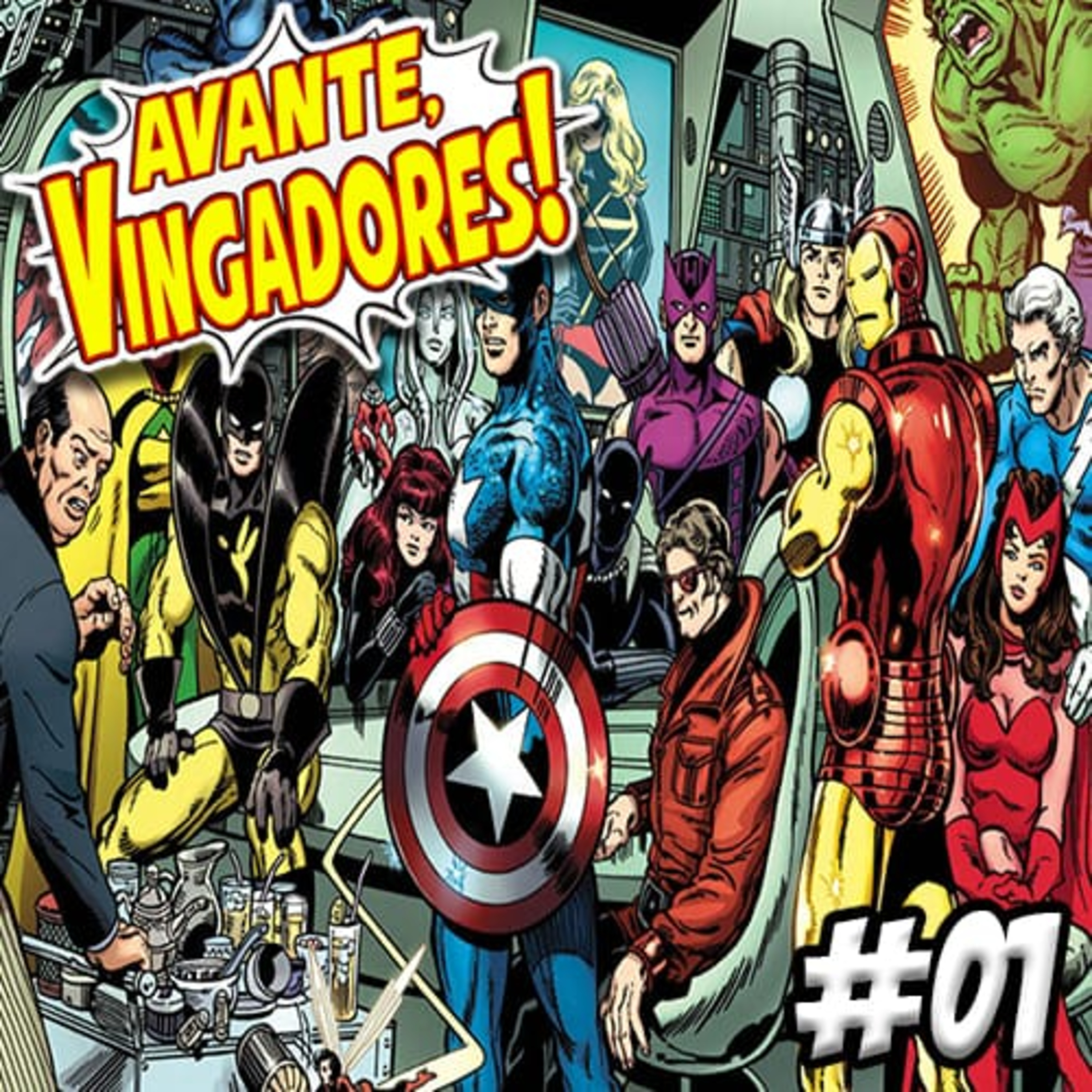 AVANTE, VINGADORES! #1 – O Começo episode artwork