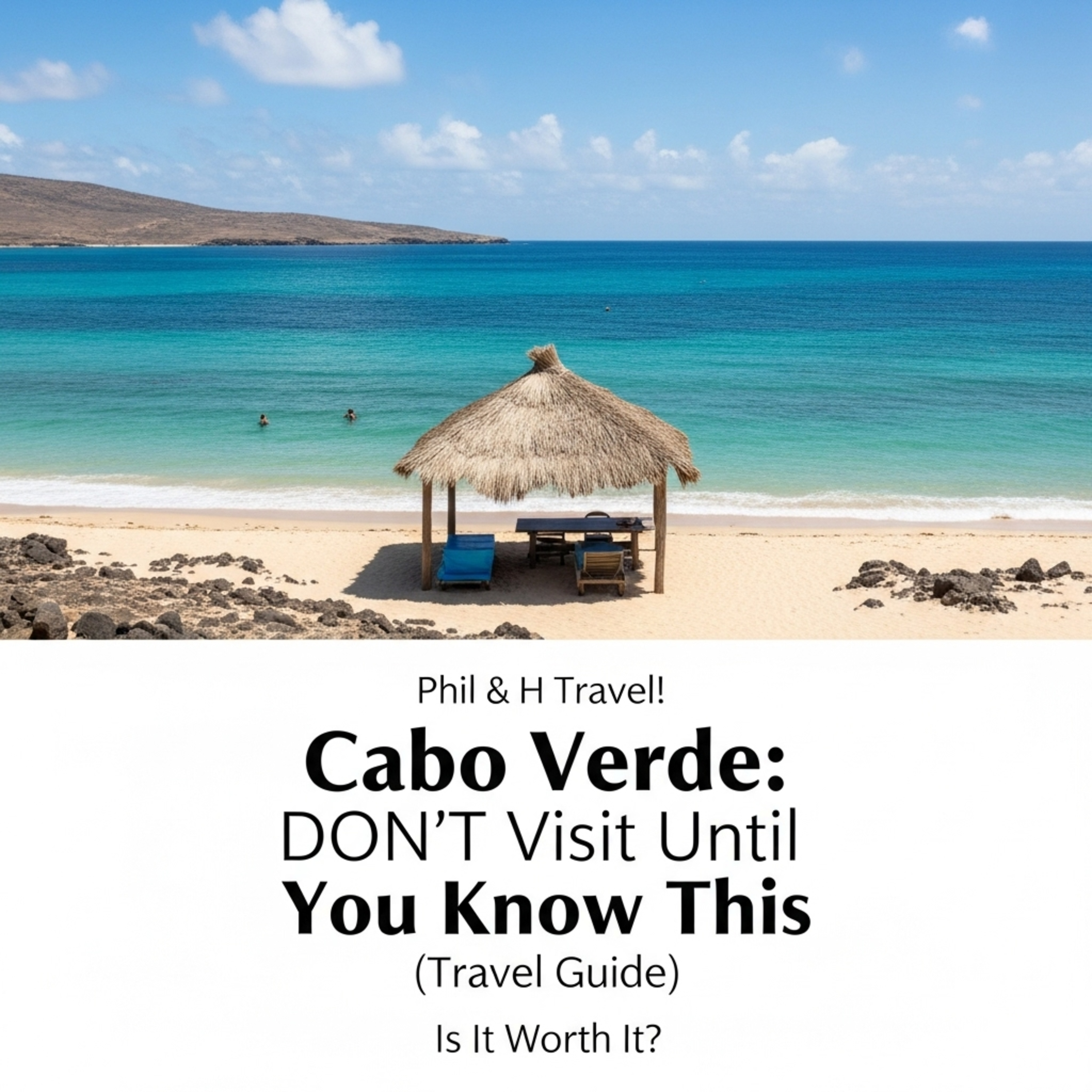 Cabo Verde: DON'T Visit Until You Know This (Travel Guide) episode artwork