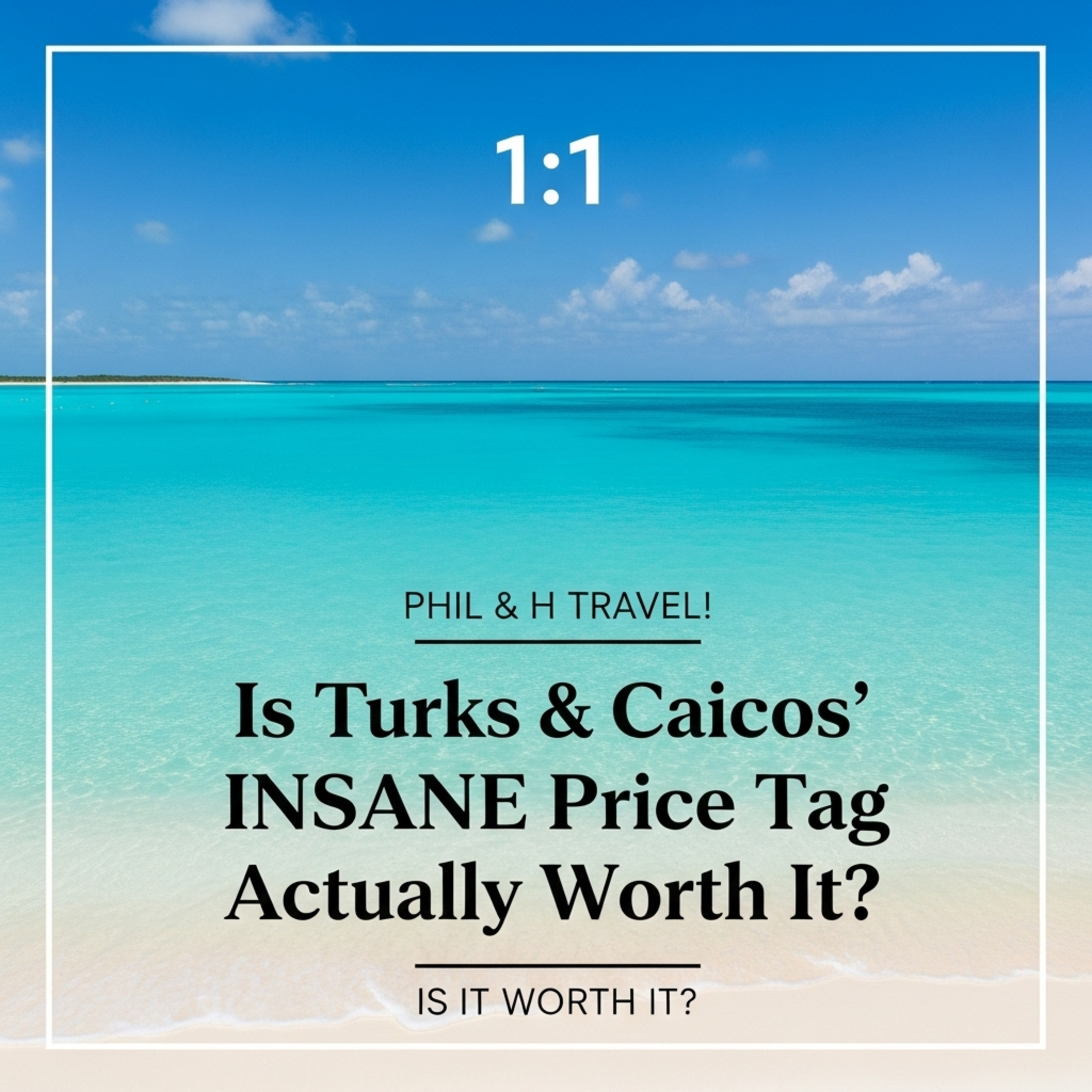 Is Turks & Caicos' INSANE Price Tag Actually Worth It? episode artwork