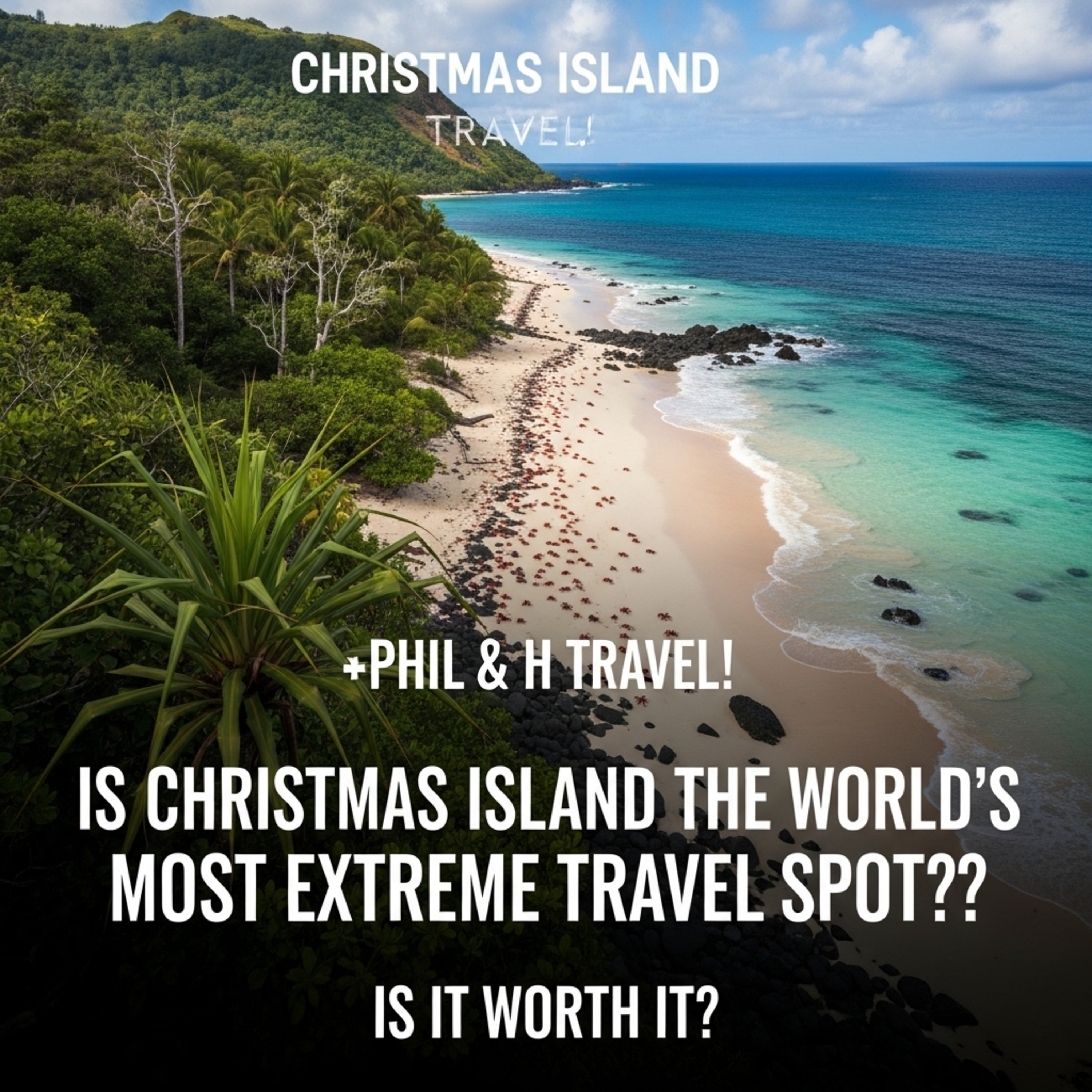 Is Christmas Island The World's Most Extreme Travel Spot? episode artwork
