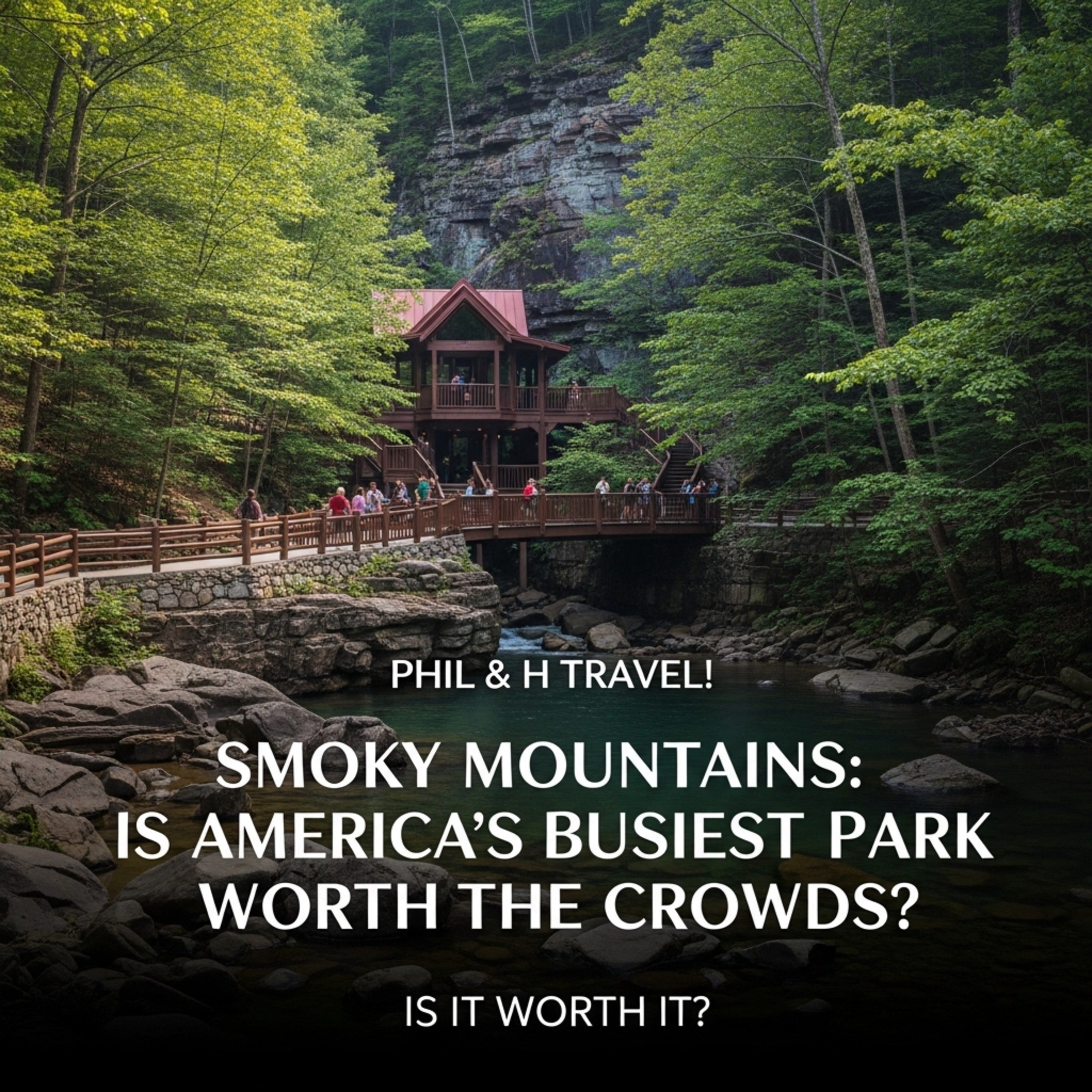 Smoky Mountains: Is America's Busiest Park Worth The Crowds? episode artwork