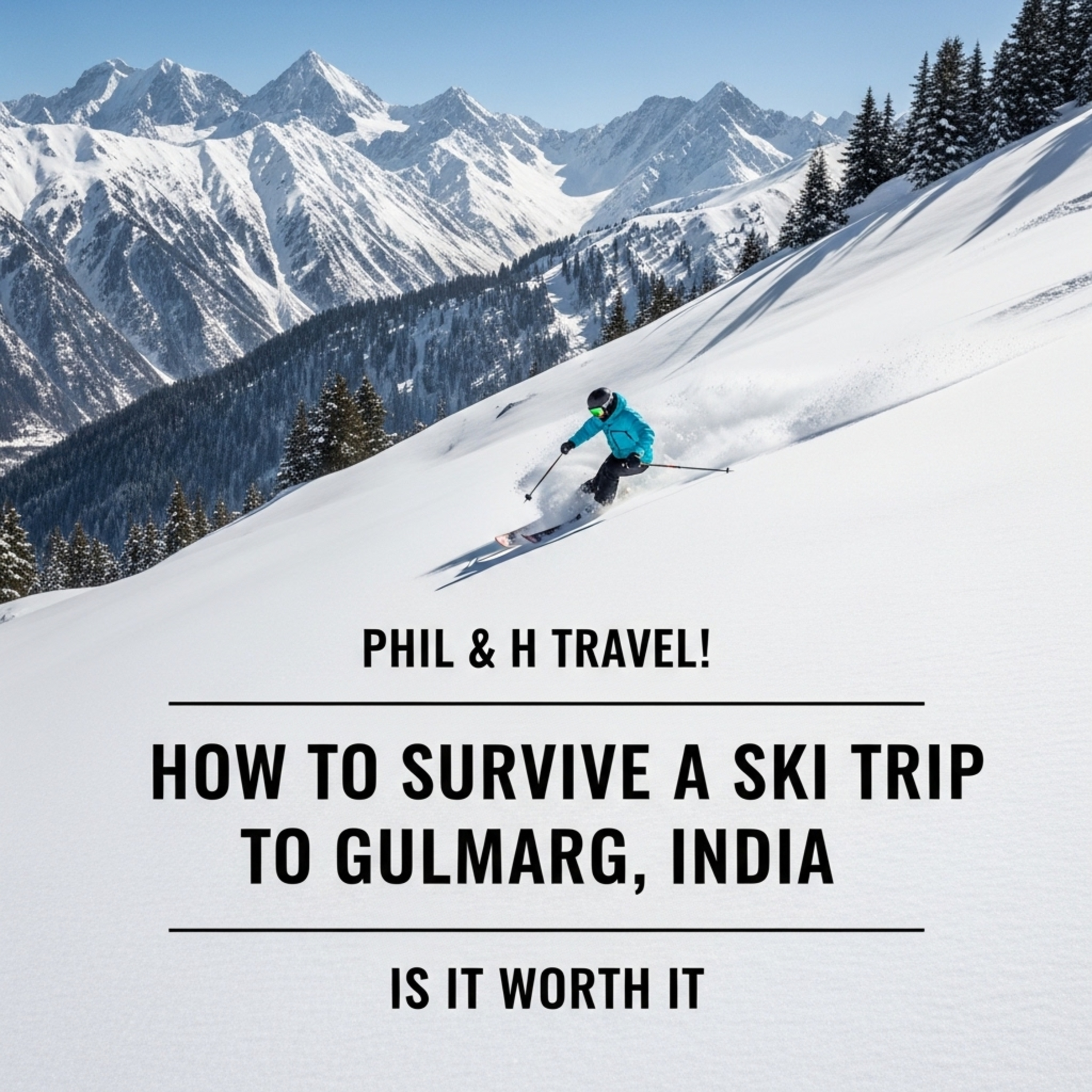 How to Survive a Ski Trip to Gulmarg, India episode artwork