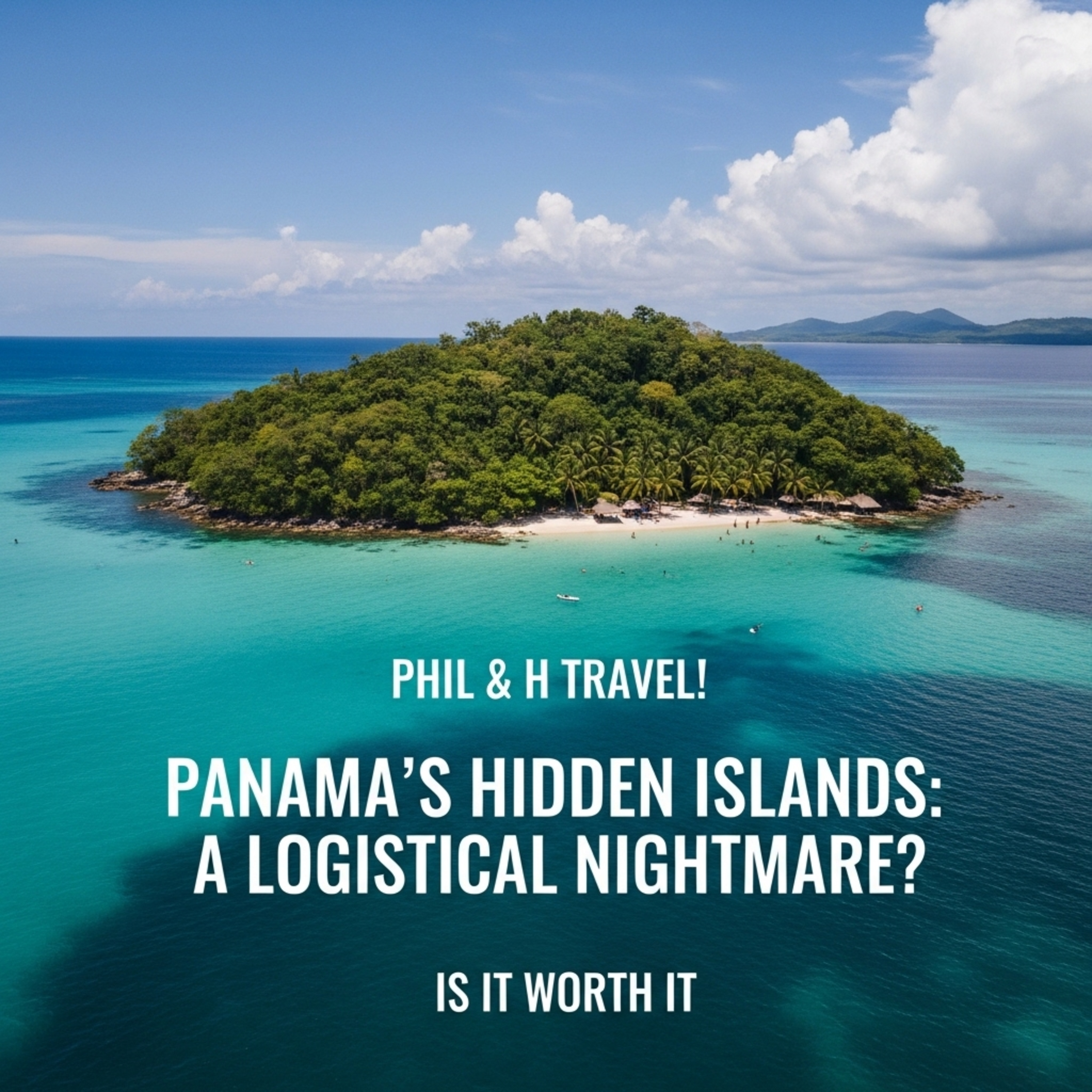 Panama's Hidden Islands: A Logistical Nightmare? episode artwork