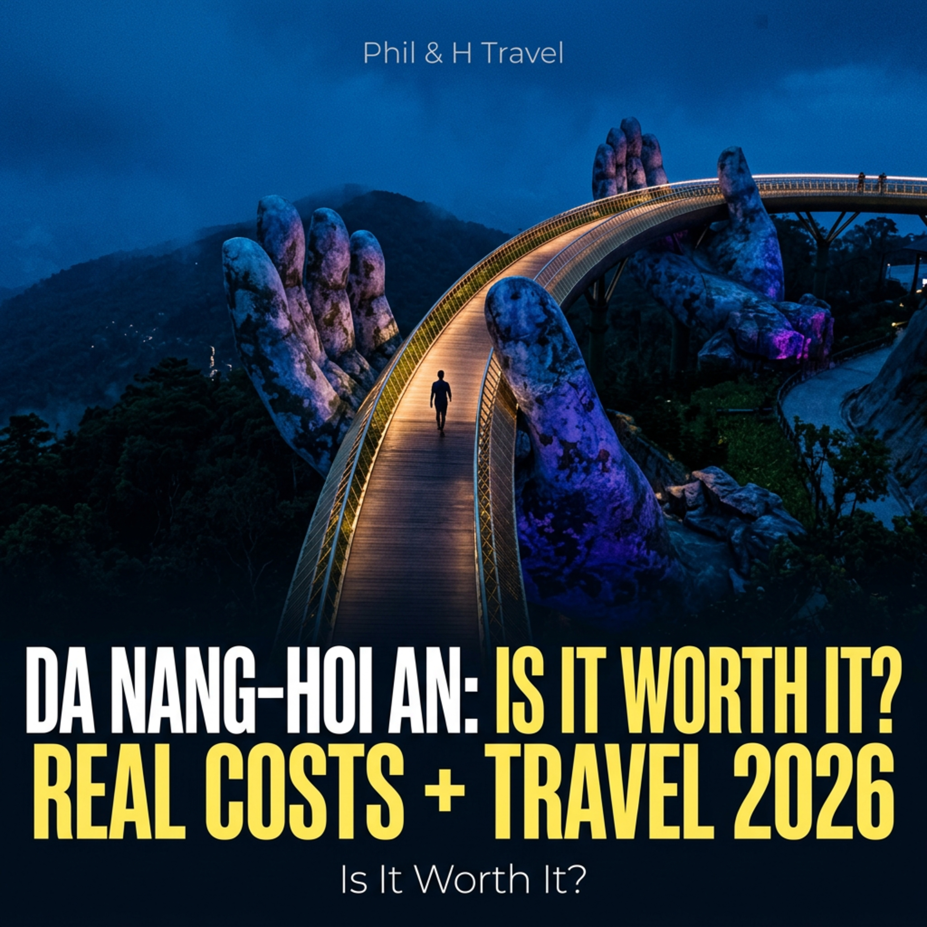 Da Nang-Hoi An: Is It Worth It? Real Costs + Travel 2026 episode artwork