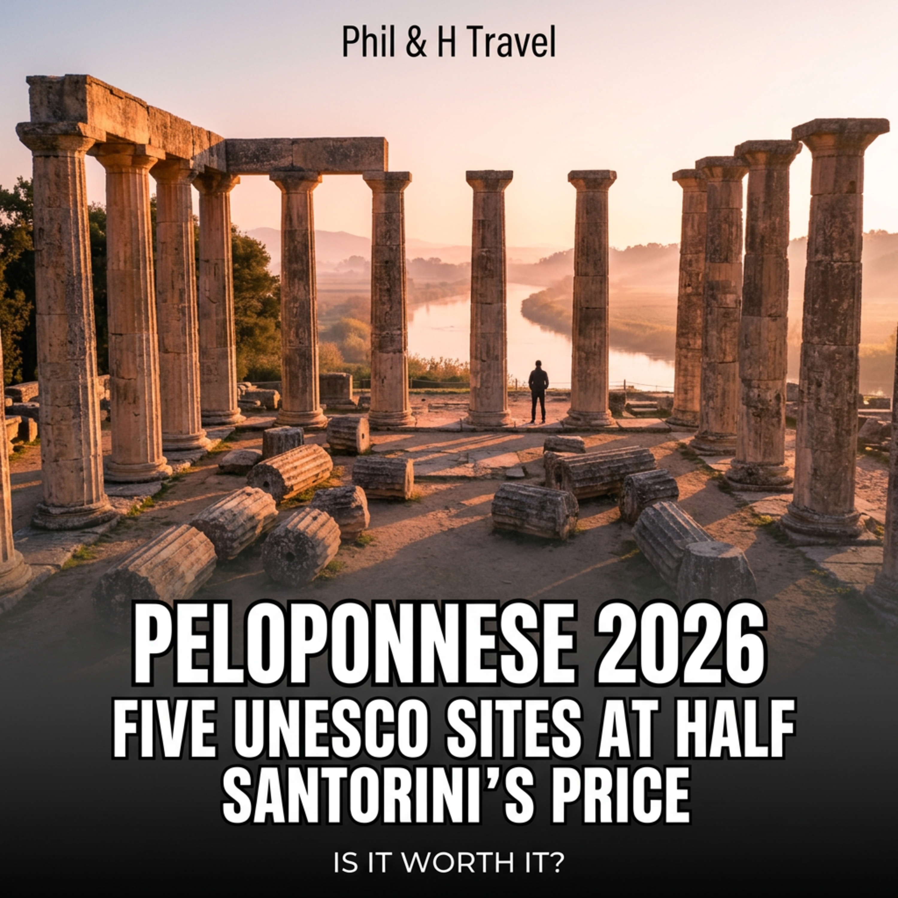 Peloponnese 2026: Five UNESCO Sites at Half Santorini's Price — Is It Worth It? episode artwork